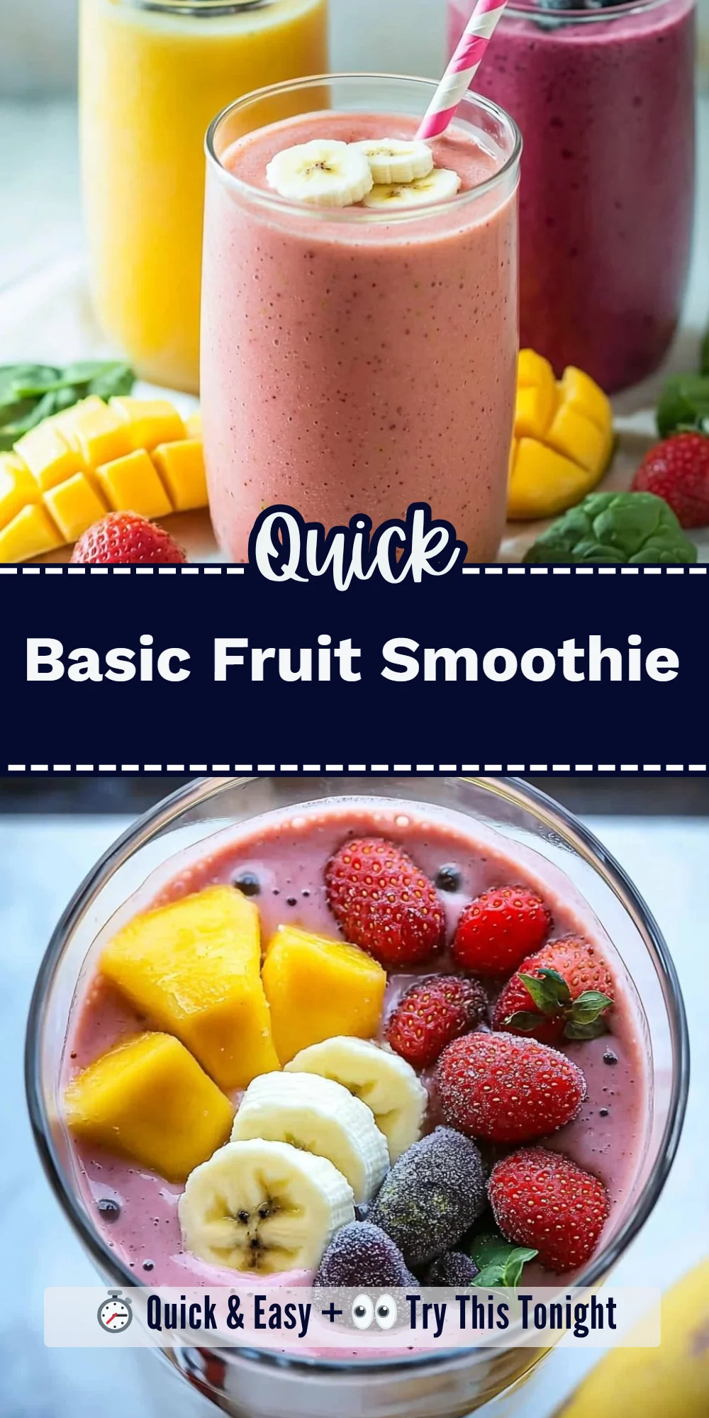 Basic Fruit Smoothie