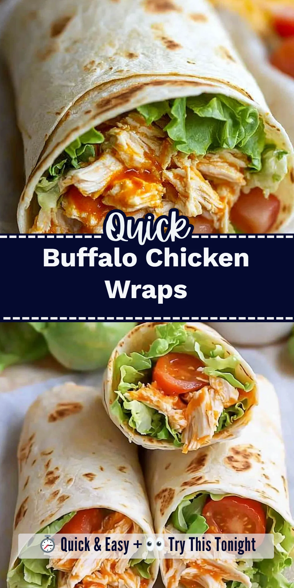 Buffalo Chicken Wraps