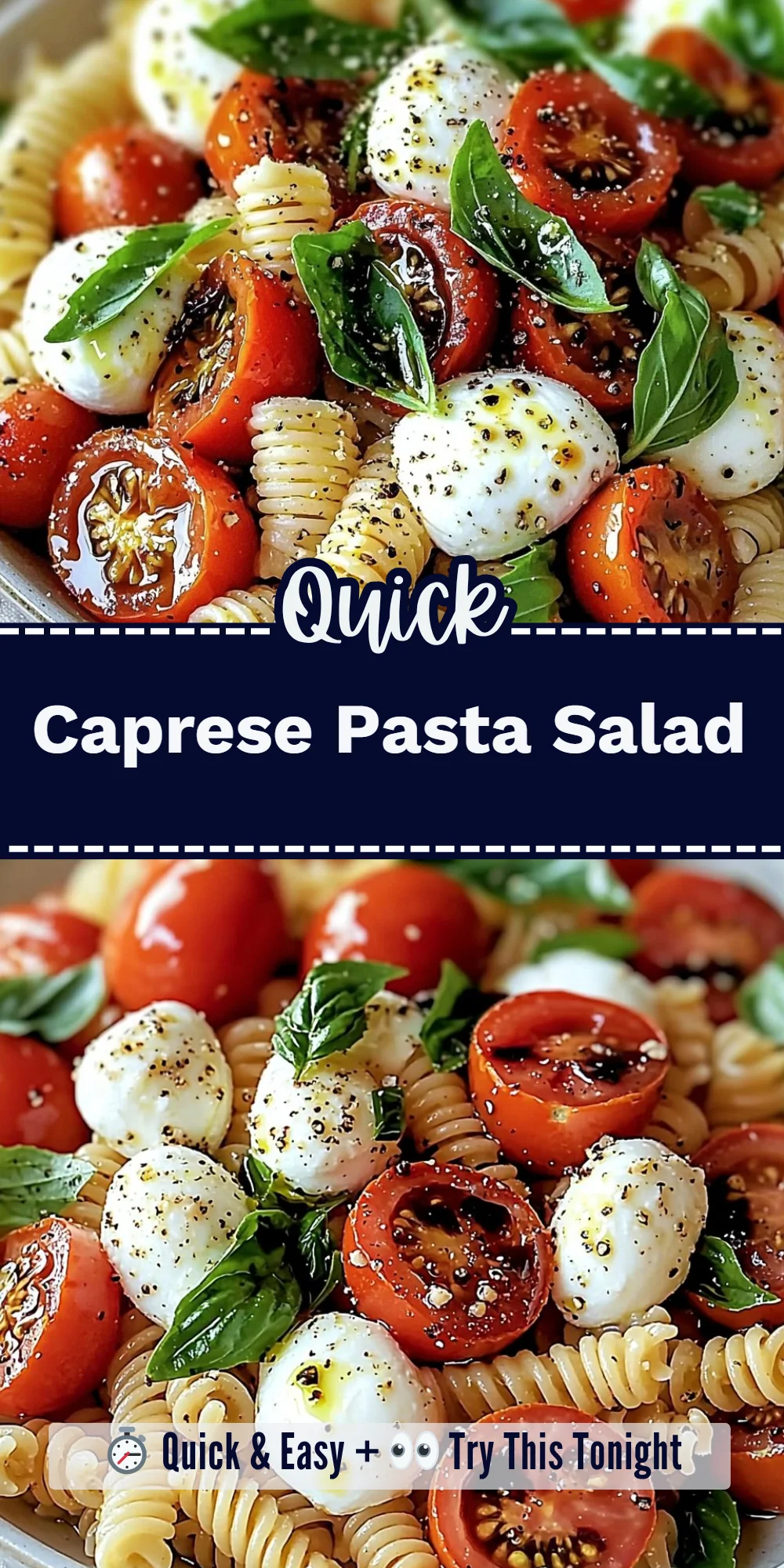 Caprese Pasta Salad