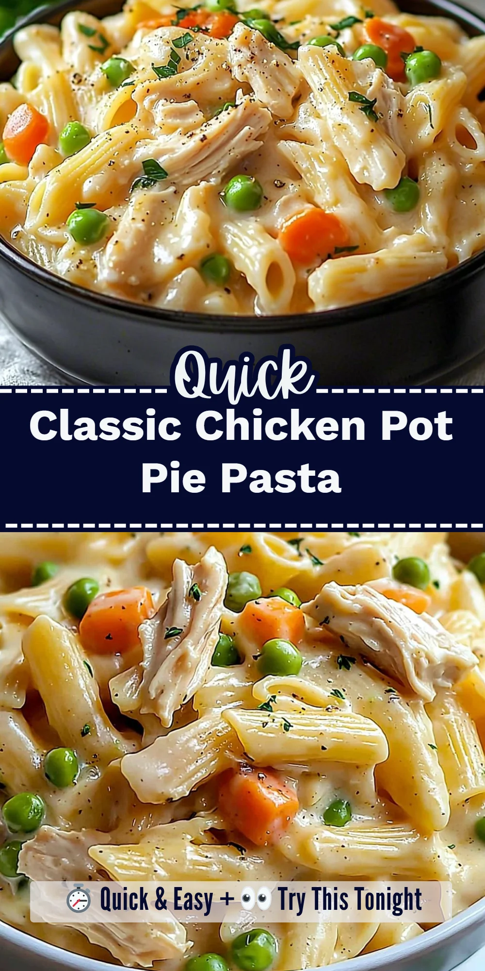 Classic Chicken Pot Pie Pasta