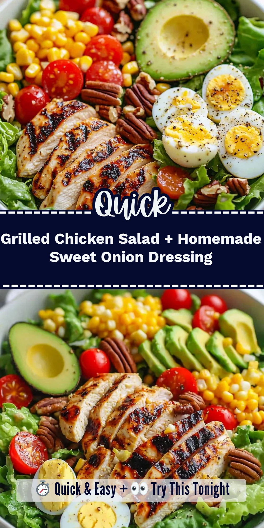 Grilled Chicken Salad + Homemade Sweet Onion Dressing