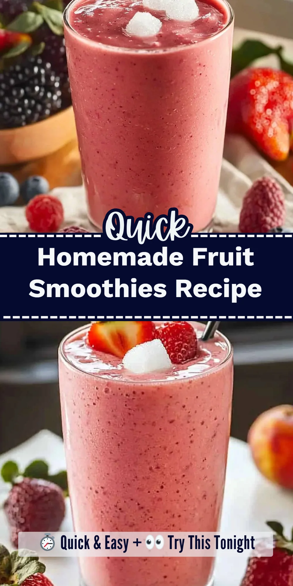 Homemade Fruit Smoothies Recipe