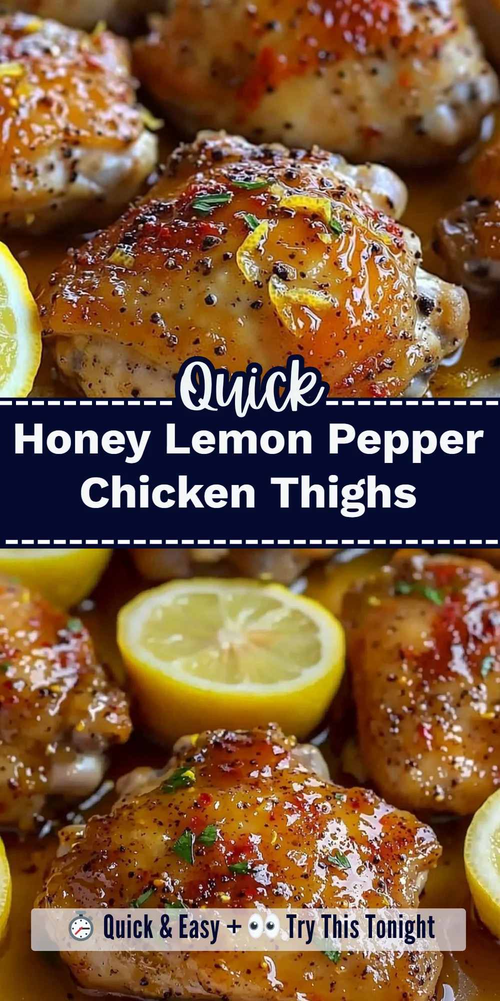 Honey Lemon Pepper Chicken Thighs