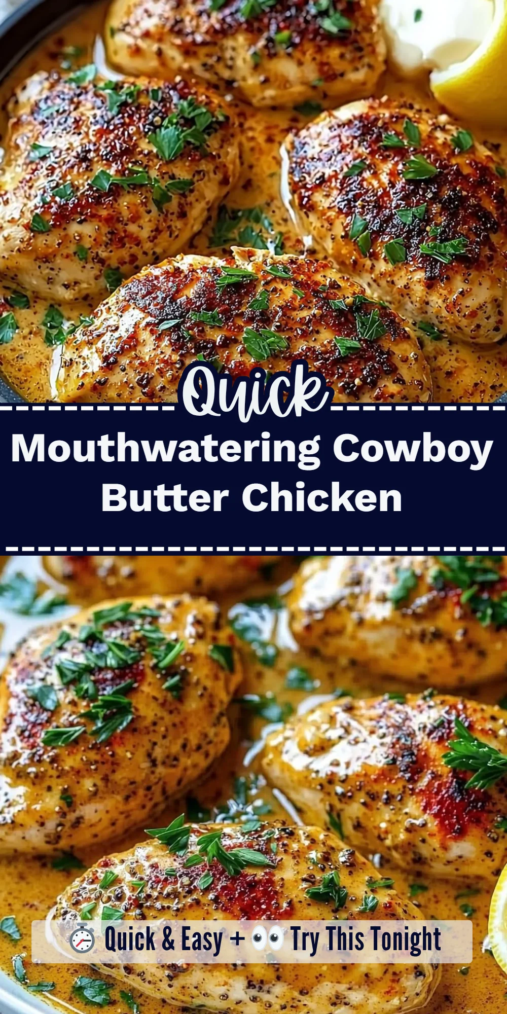 Mouthwatering Cowboy Butter Chicken
