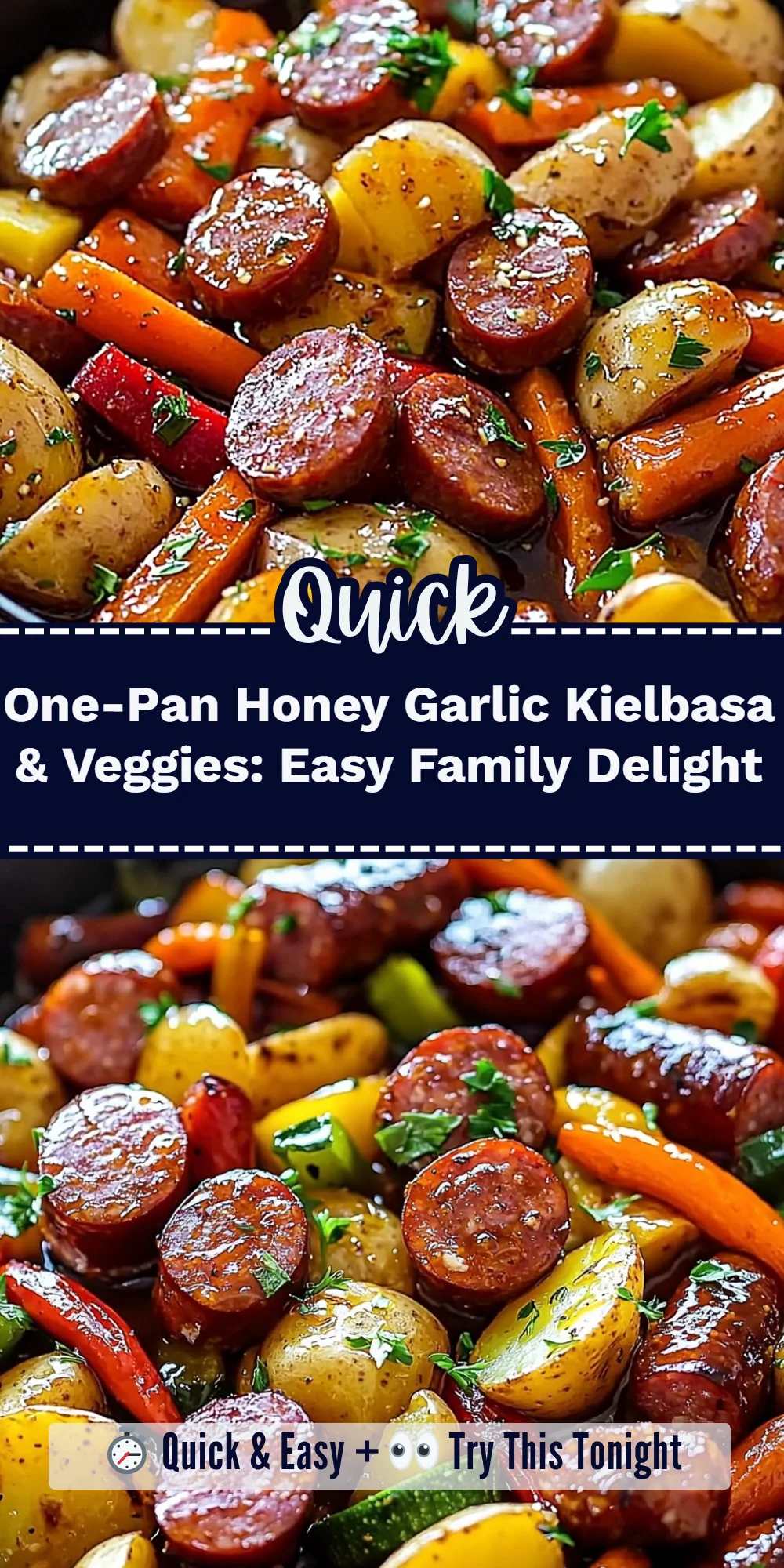 One-Pan Honey Garlic Kielbasa & Veggies: Easy Family Delight