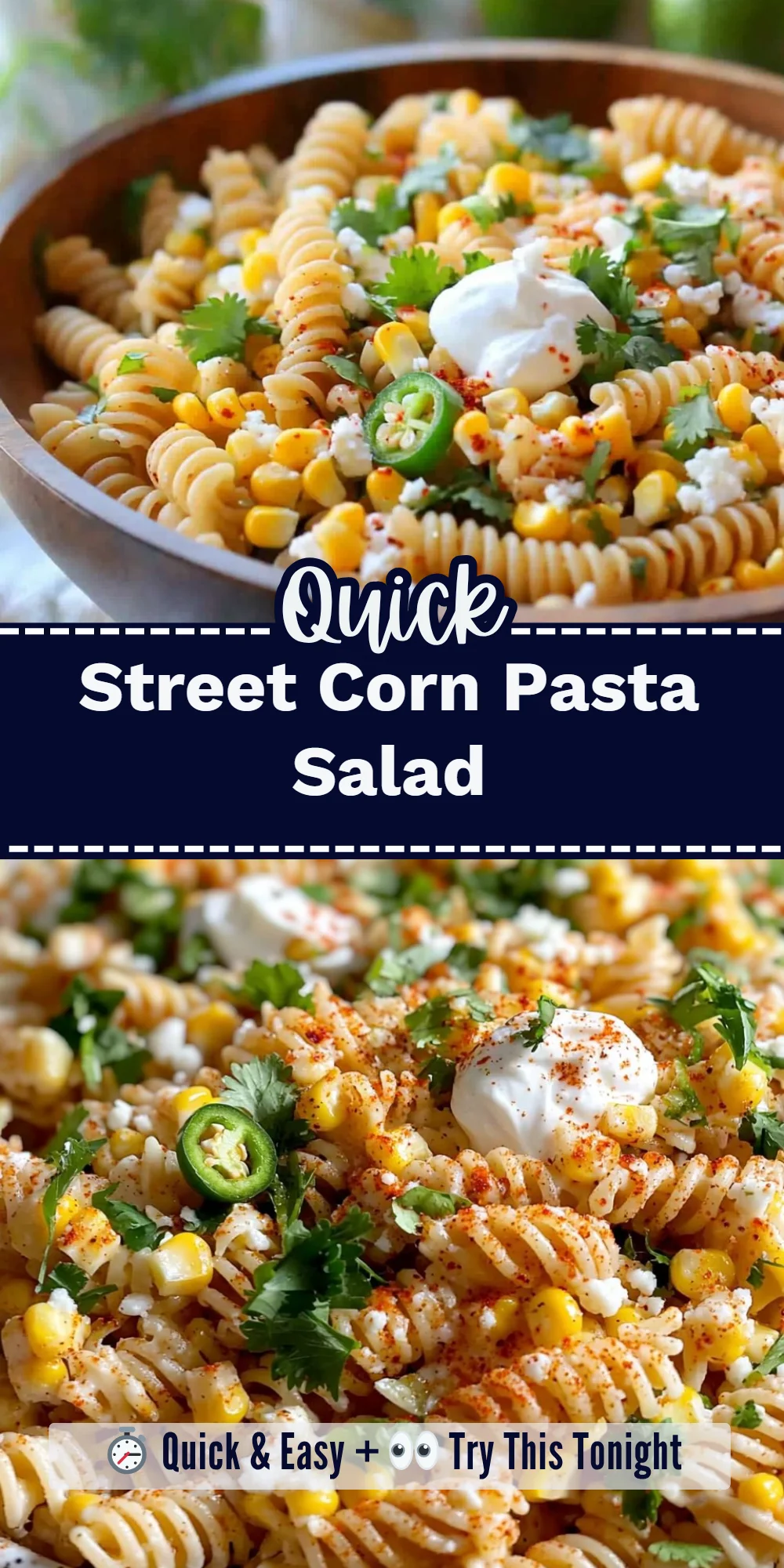 Street Corn Pasta Salad