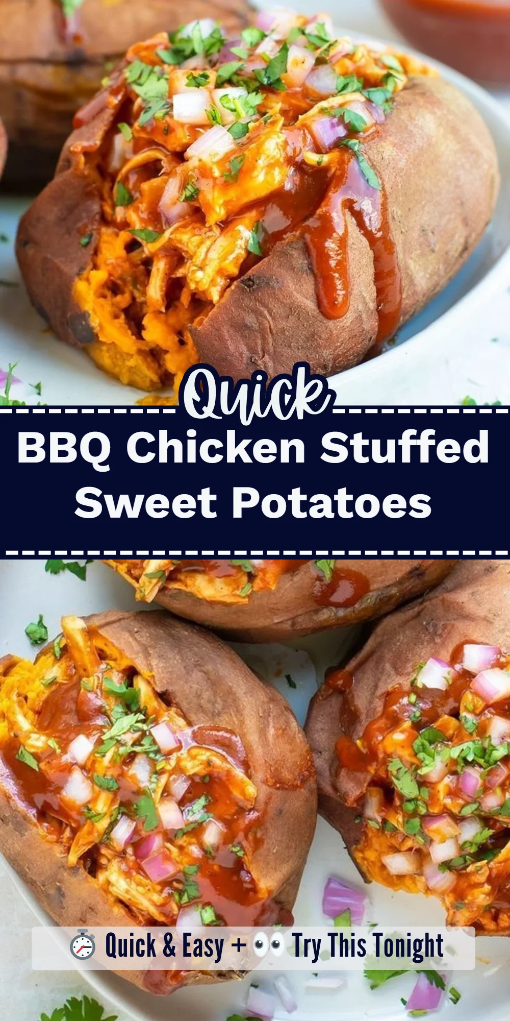 BBQ Chicken Stuffed Sweet Potatoes