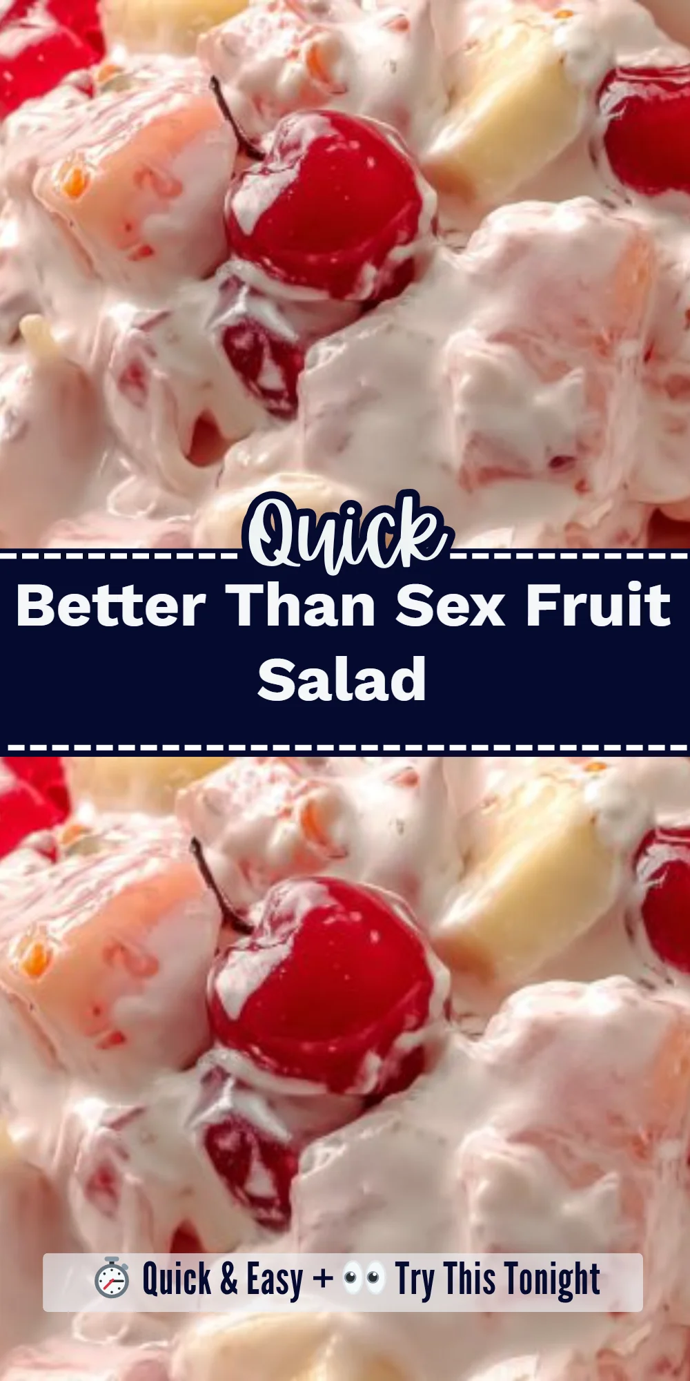 Better Than Sex Fruit Salad