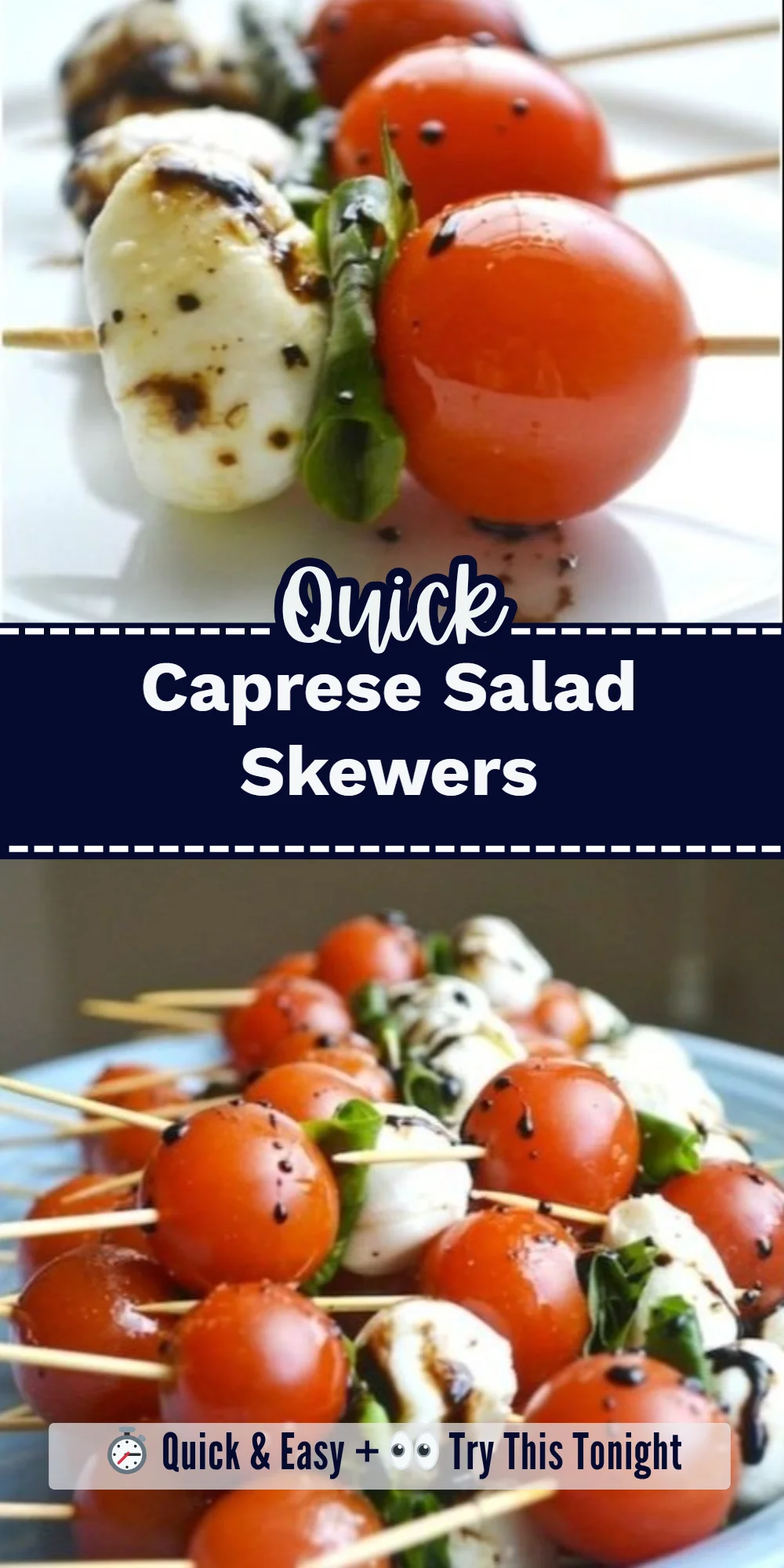 Caprese Salad Skewers