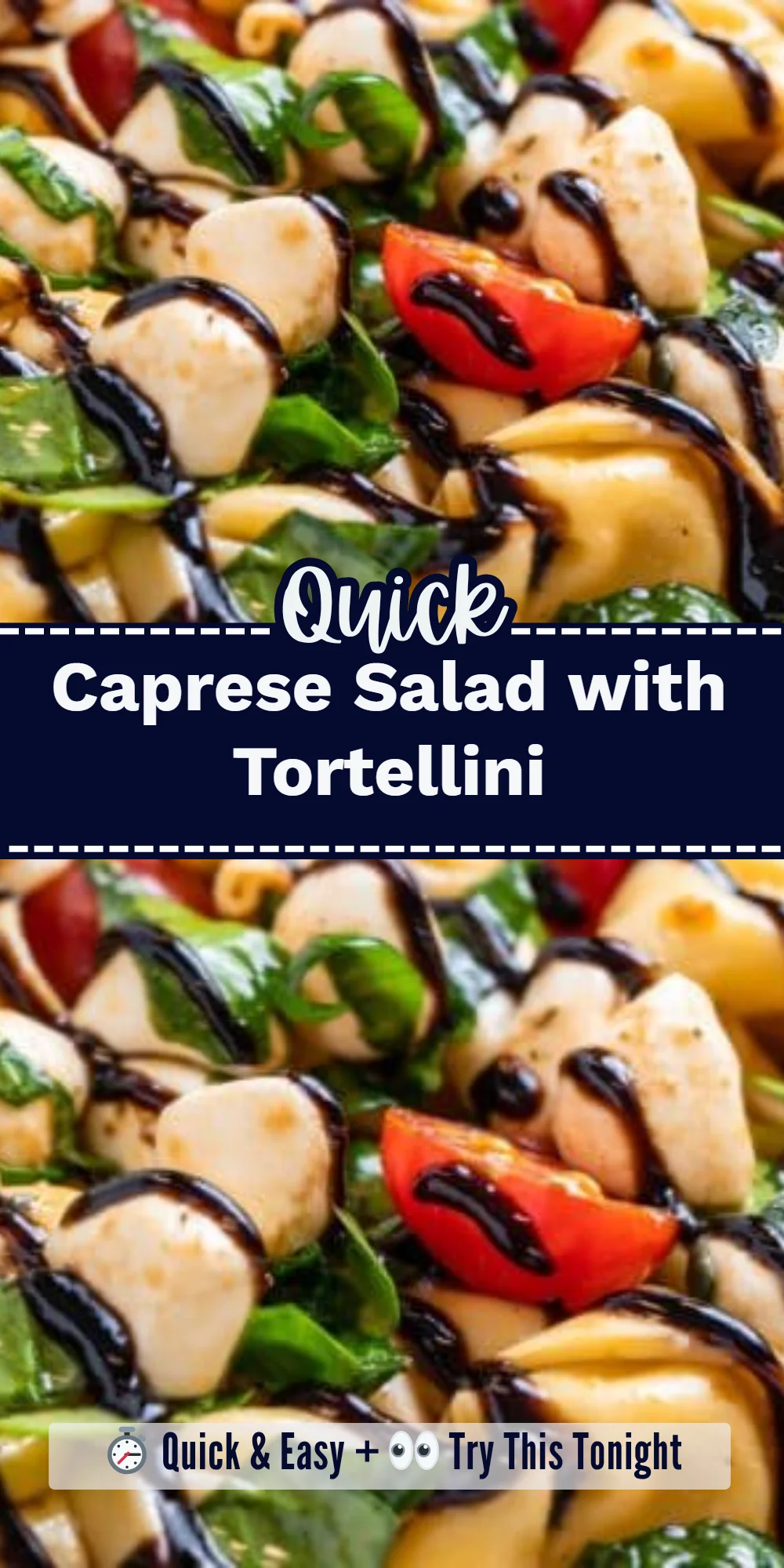 Caprese Salad with Tortellini