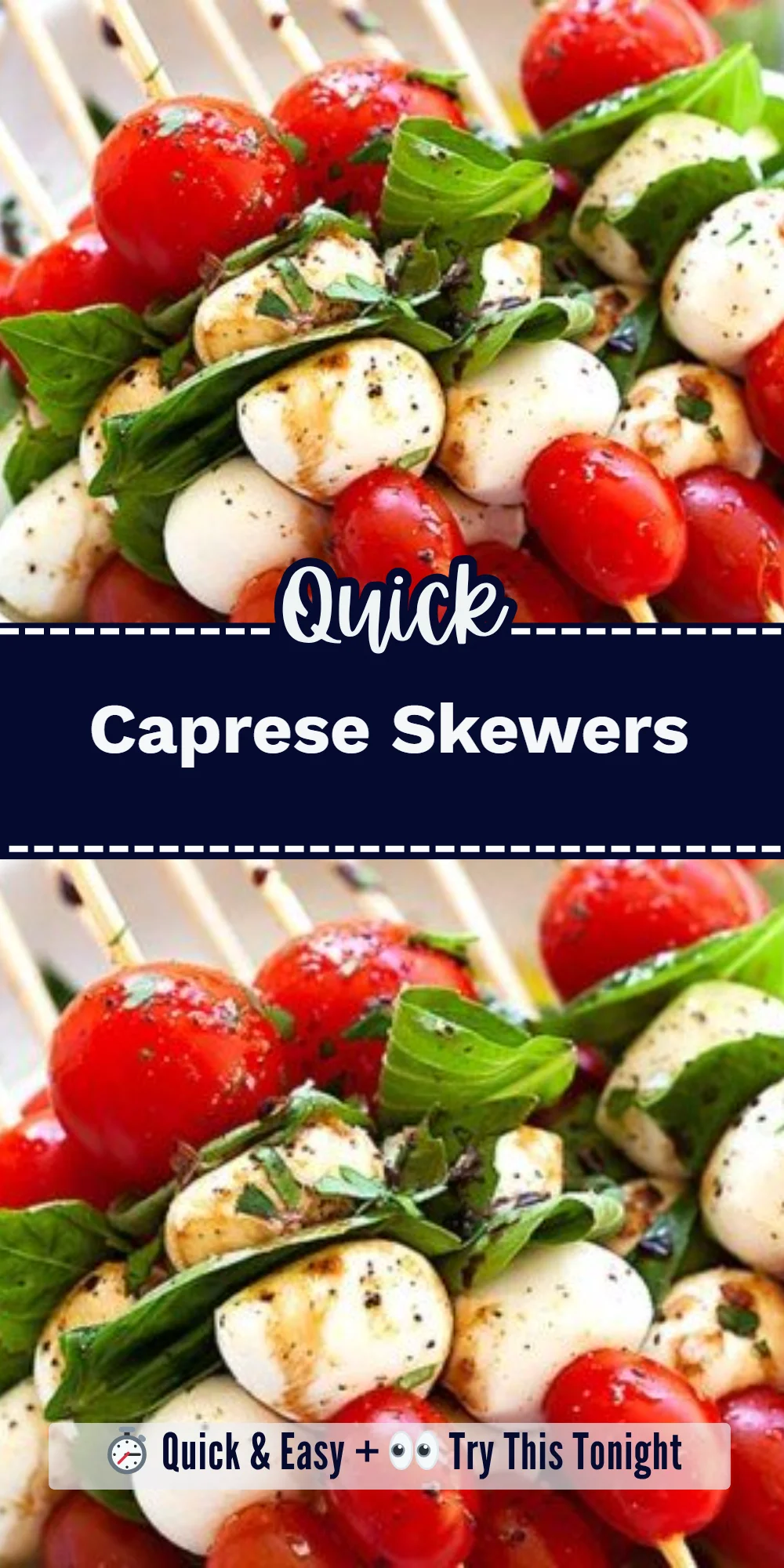 Caprese Skewers