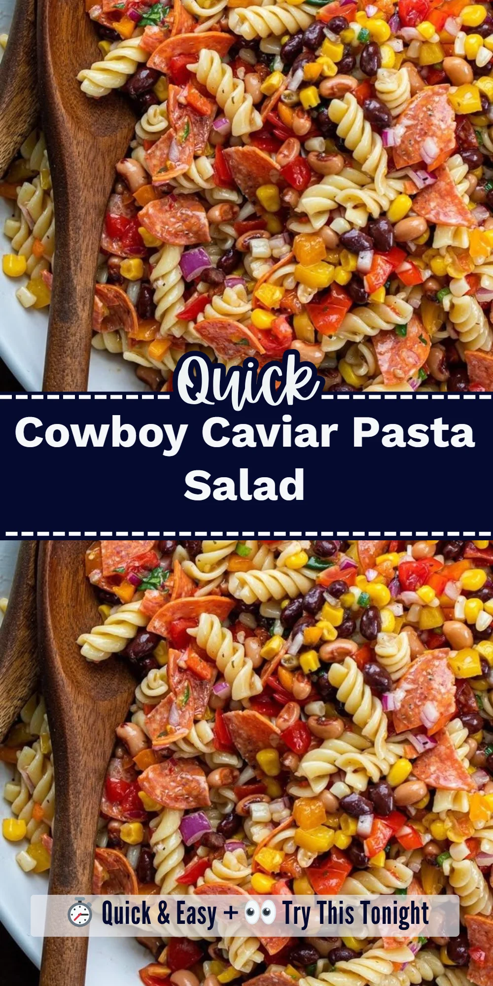 Cowboy Caviar Pasta Salad