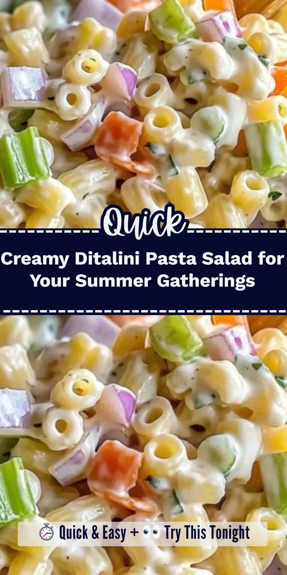 Creamy Ditalini Pasta Salad for Your Summer Gatherings