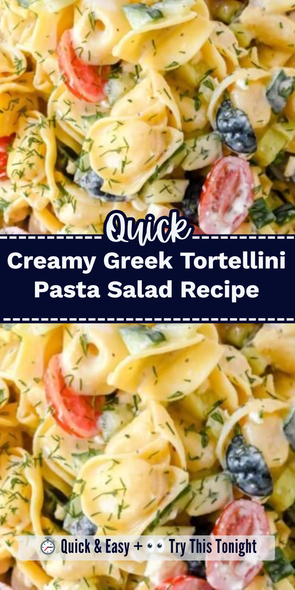 Creamy Greek Tortellini Pasta Salad Recipe