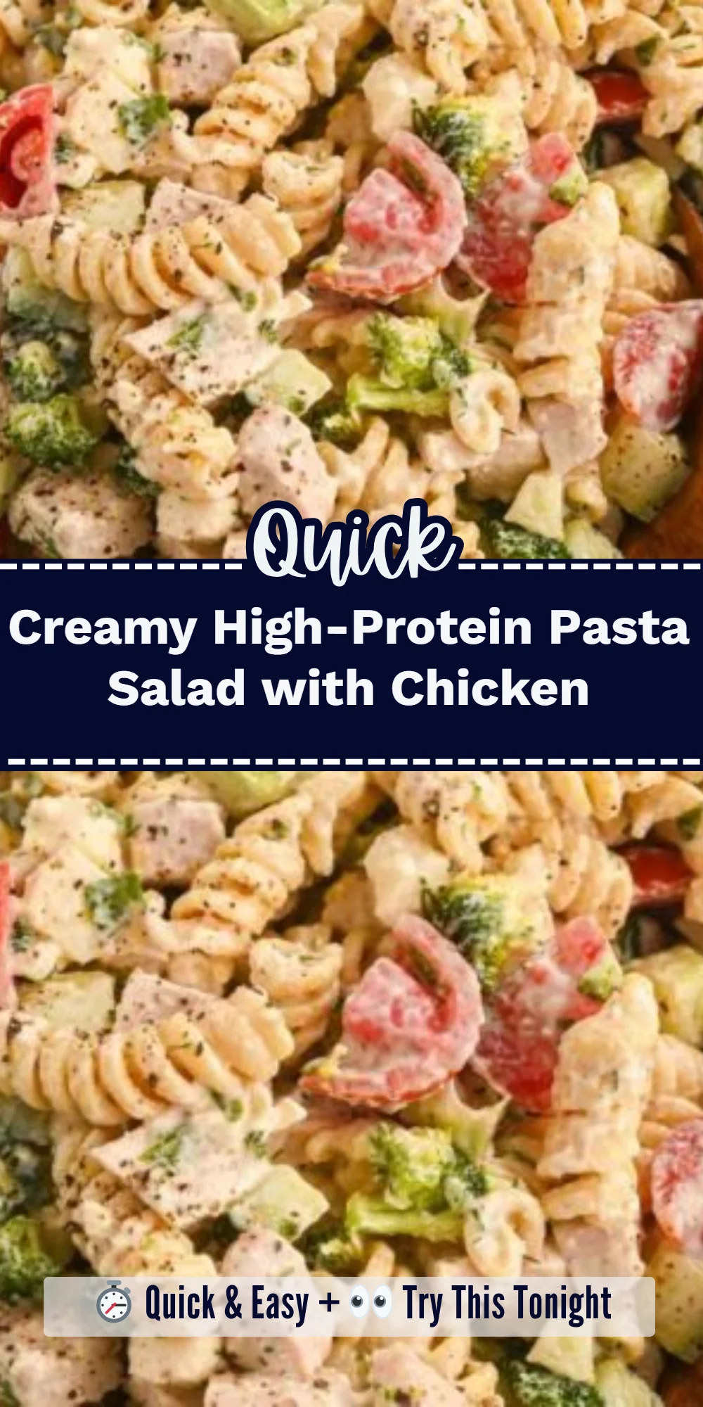 Creamy High-Protein Pasta Salad with Chicken