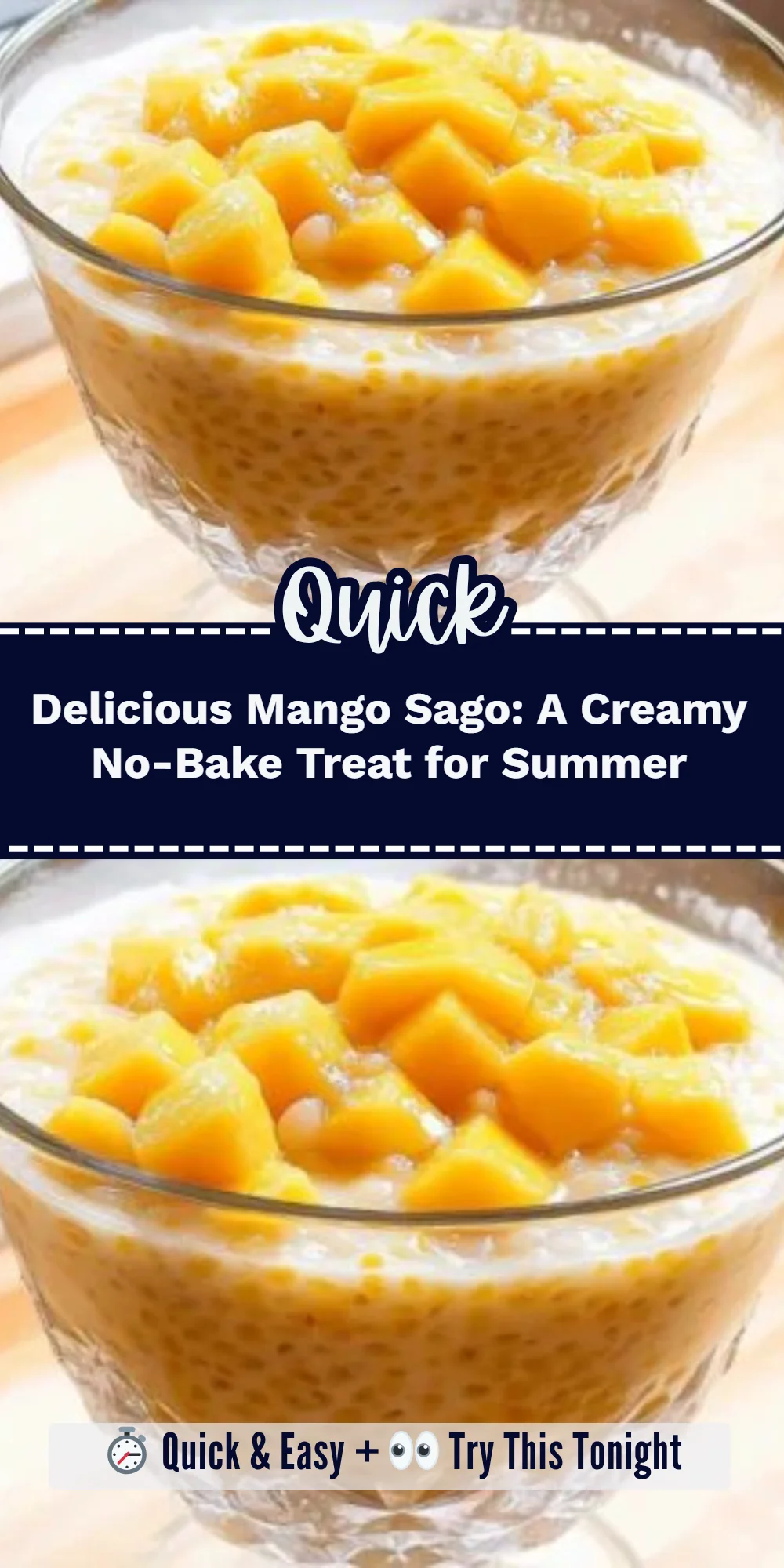 Delicious Mango Sago: A Creamy No-Bake Treat for Summer