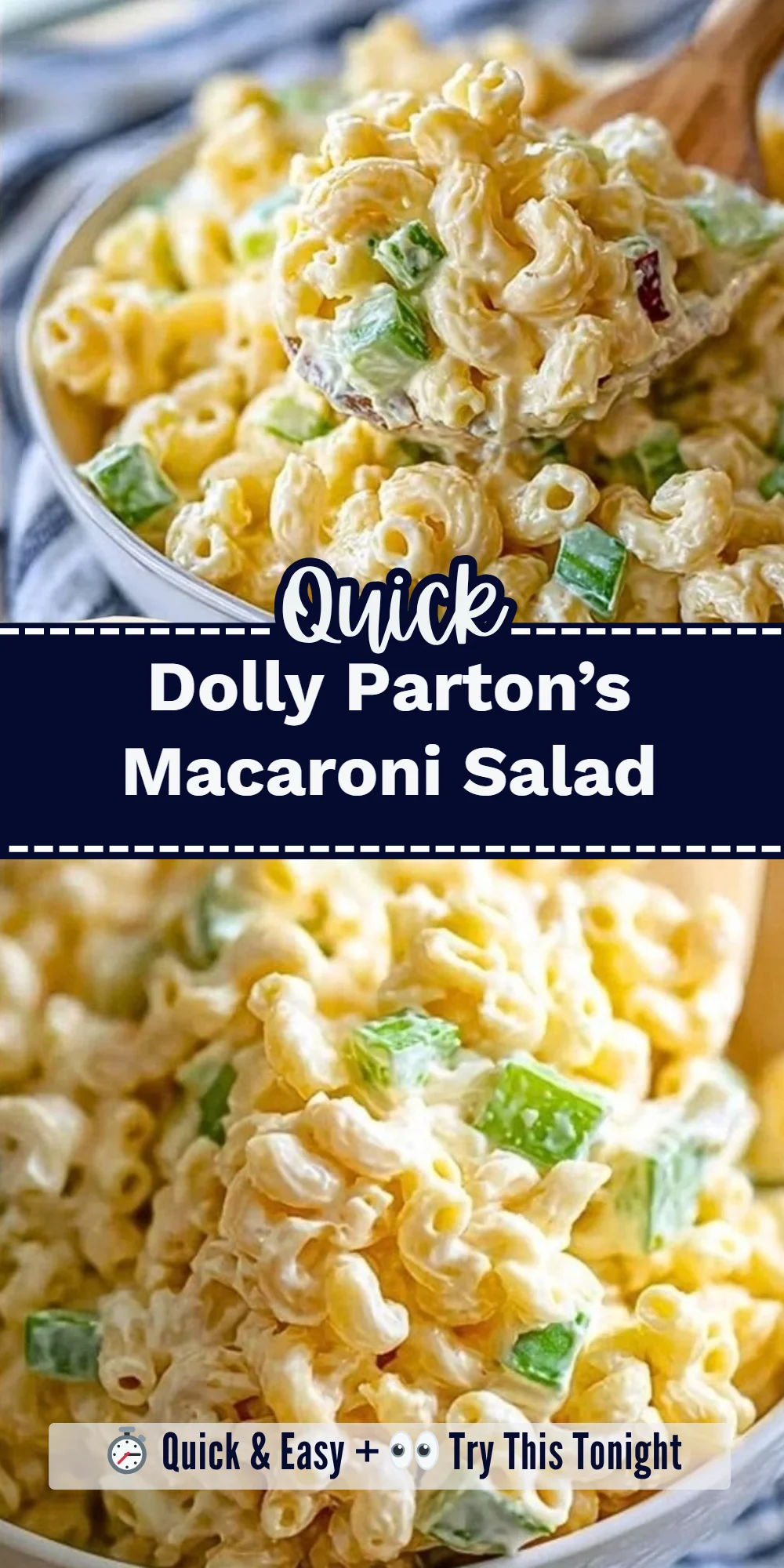Dolly Parton’s Macaroni Salad