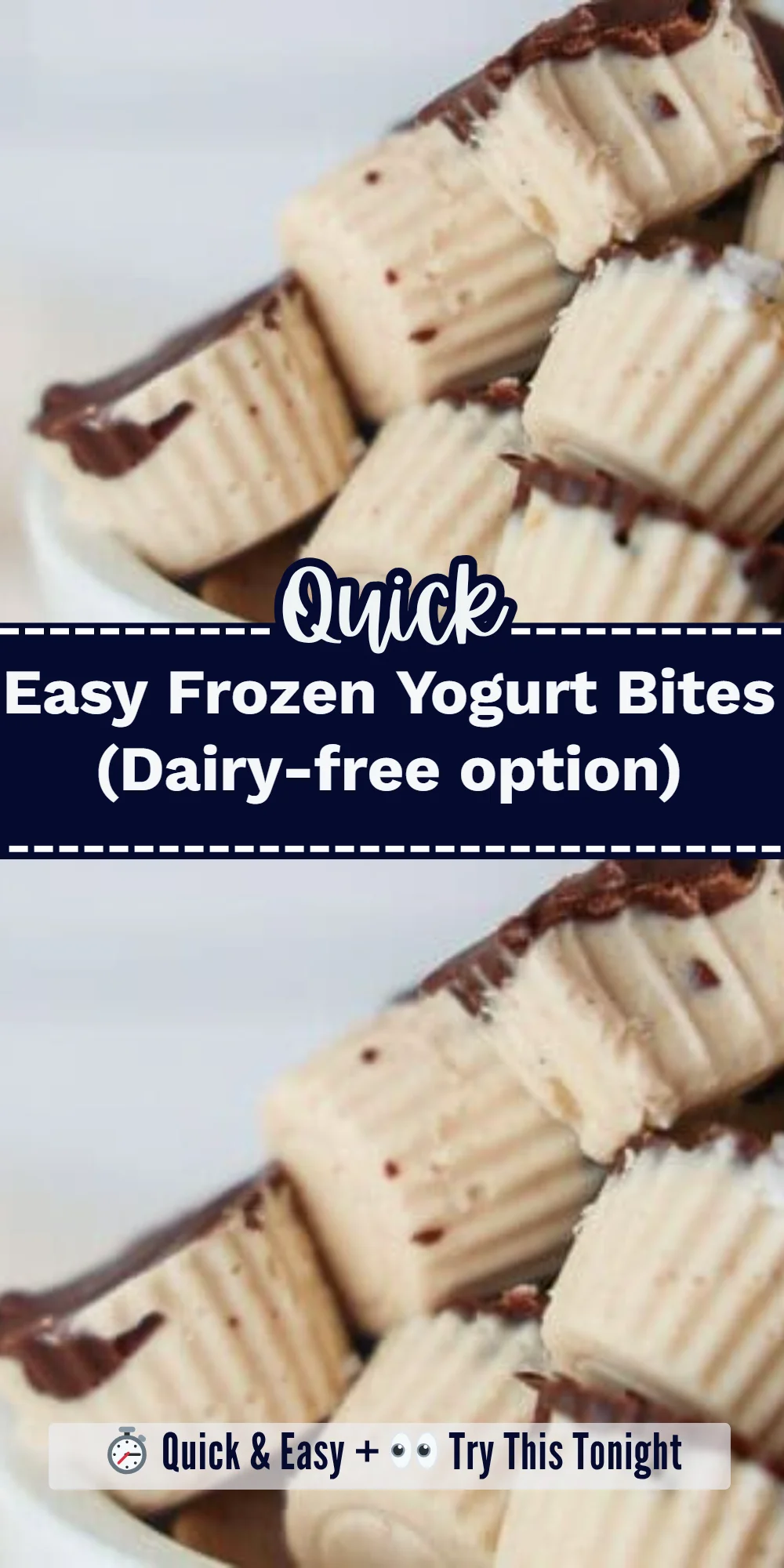 Easy Frozen Yogurt Bites (Dairy-free option)