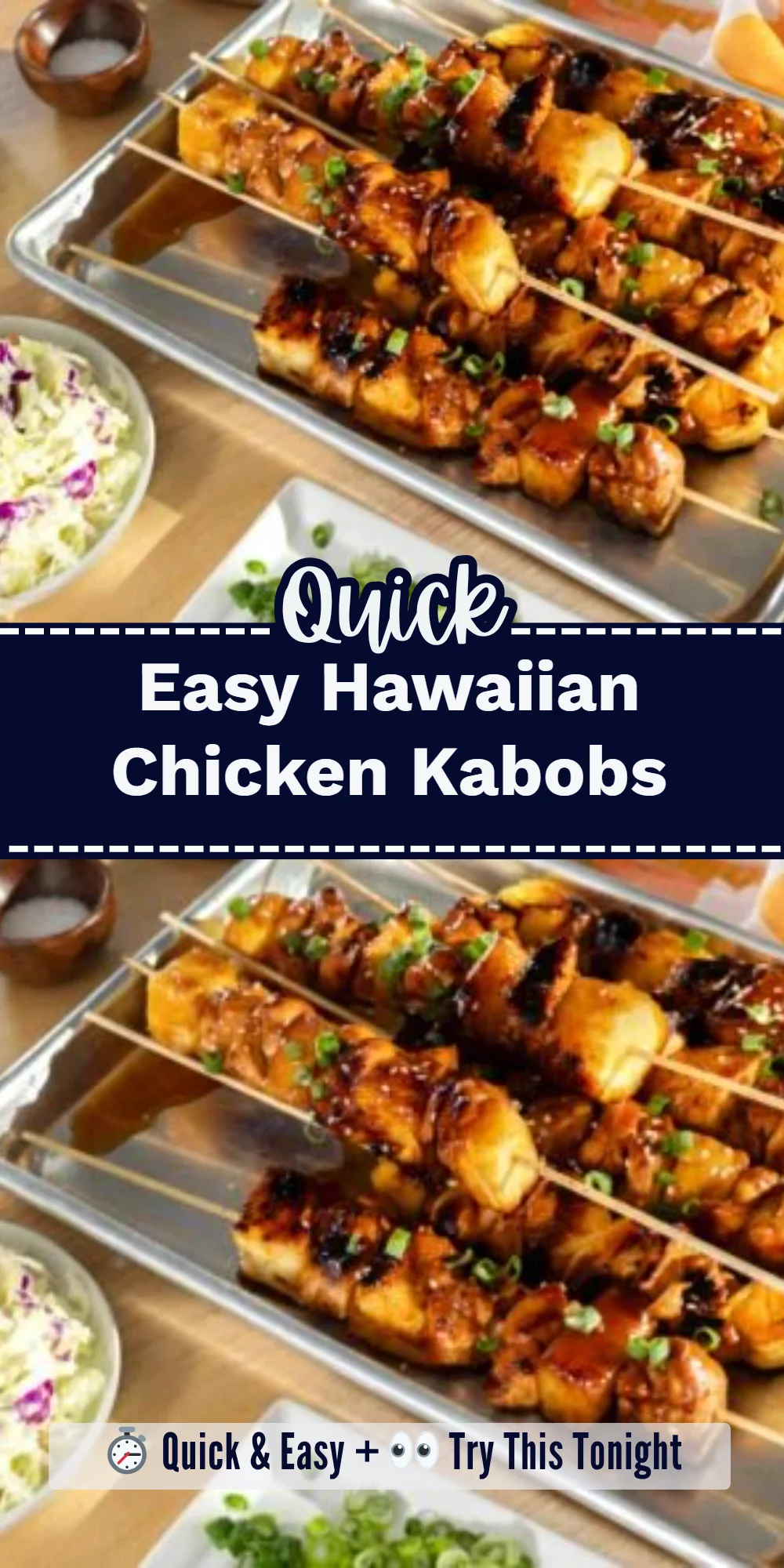 Easy Hawaiian Chicken Kabobs