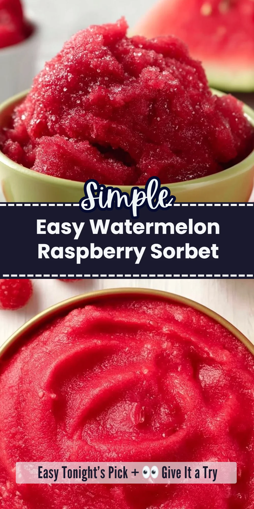 Easy Watermelon Raspberry Sorbet