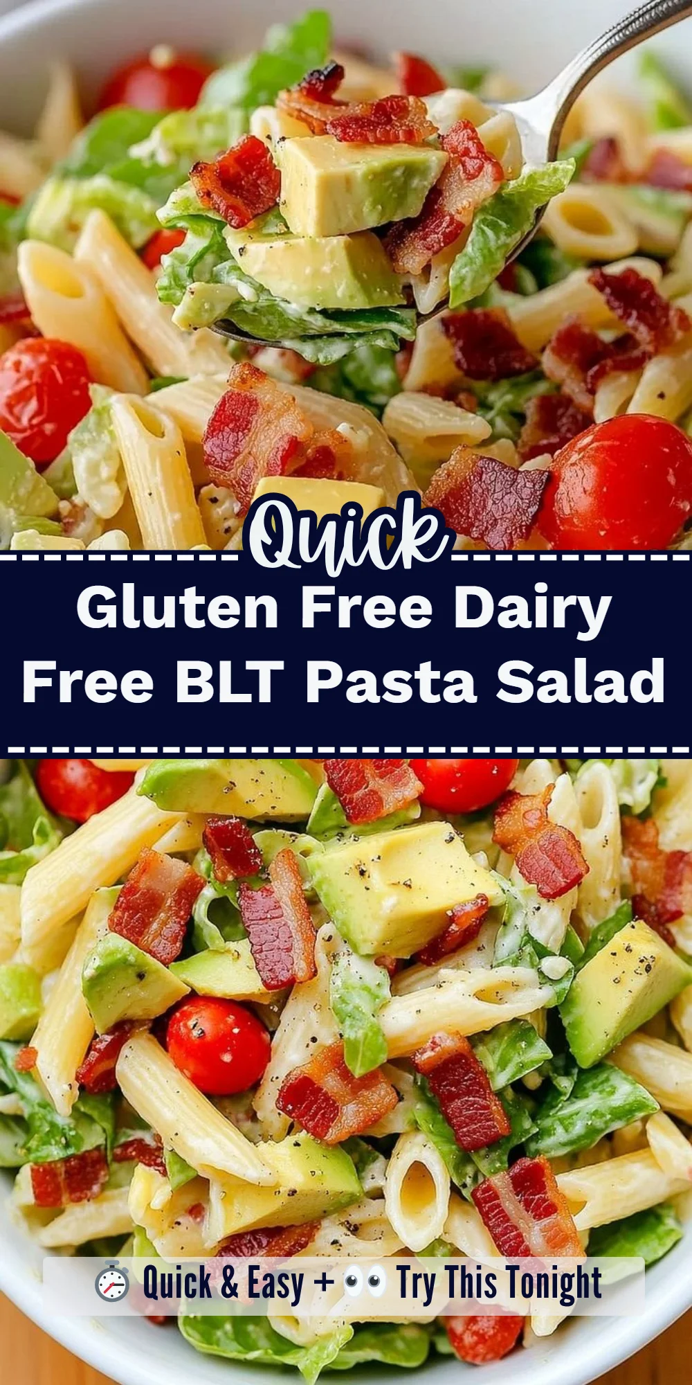 Gluten Free Dairy Free BLT Pasta Salad