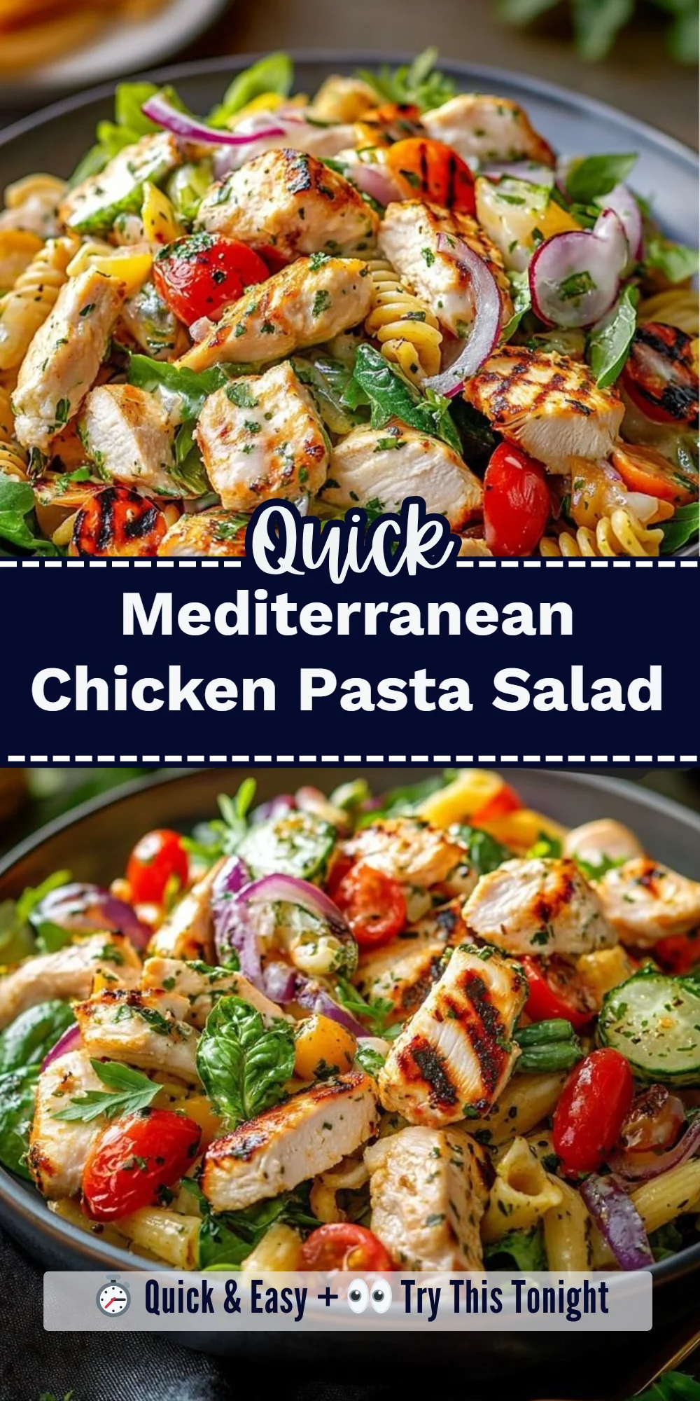 Mediterranean Chicken Pasta Salad