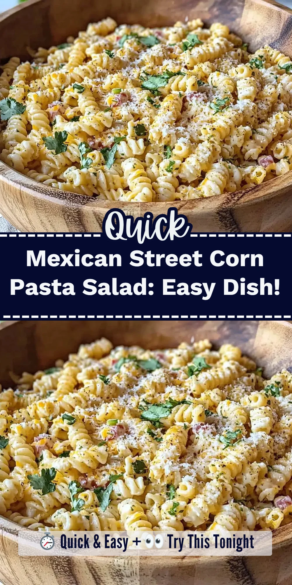 Mexican Street Corn Pasta Salad: Easy Dish!