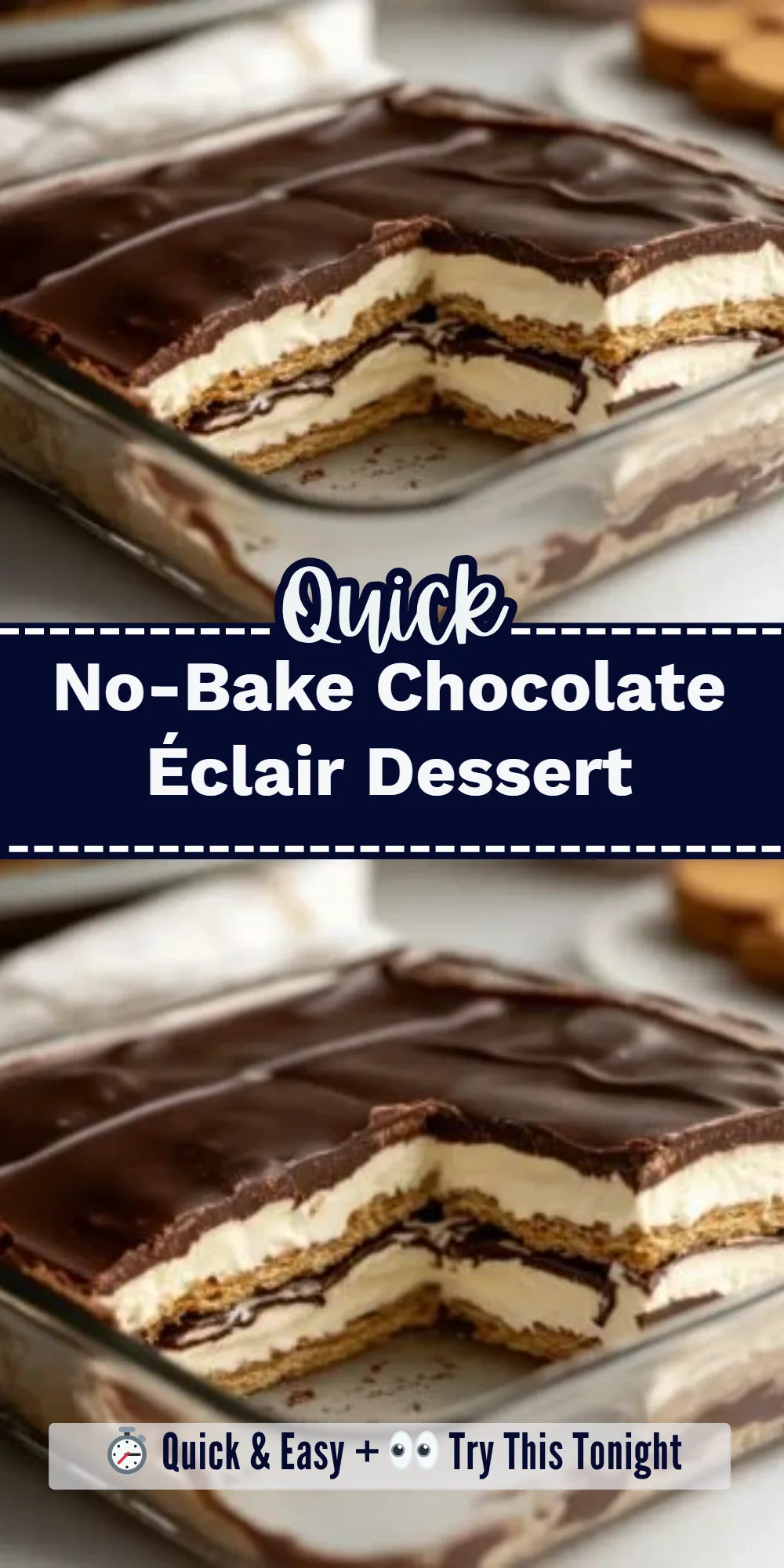 No-Bake Chocolate Éclair Dessert