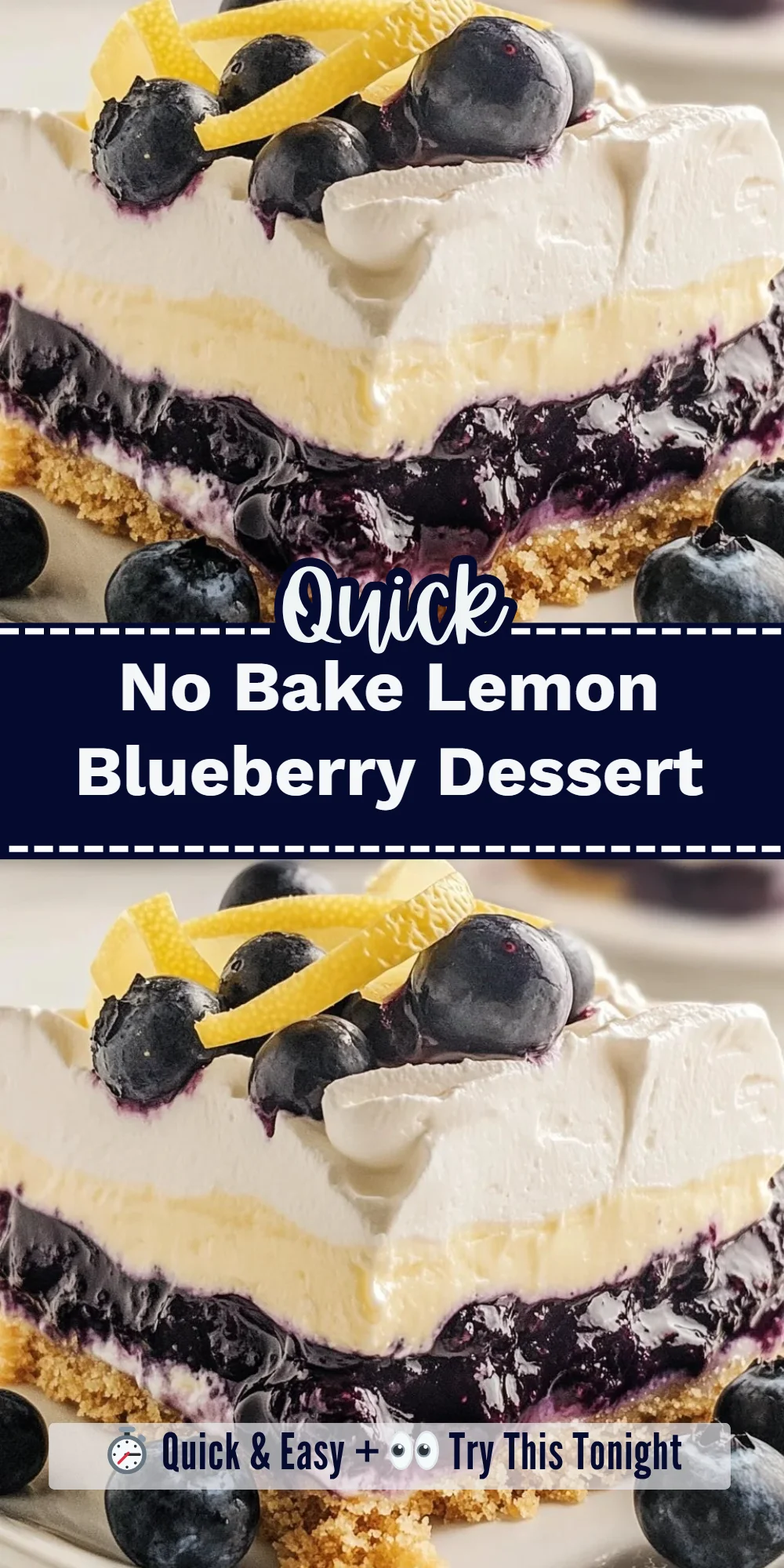 No Bake Lemon Blueberry Dessert