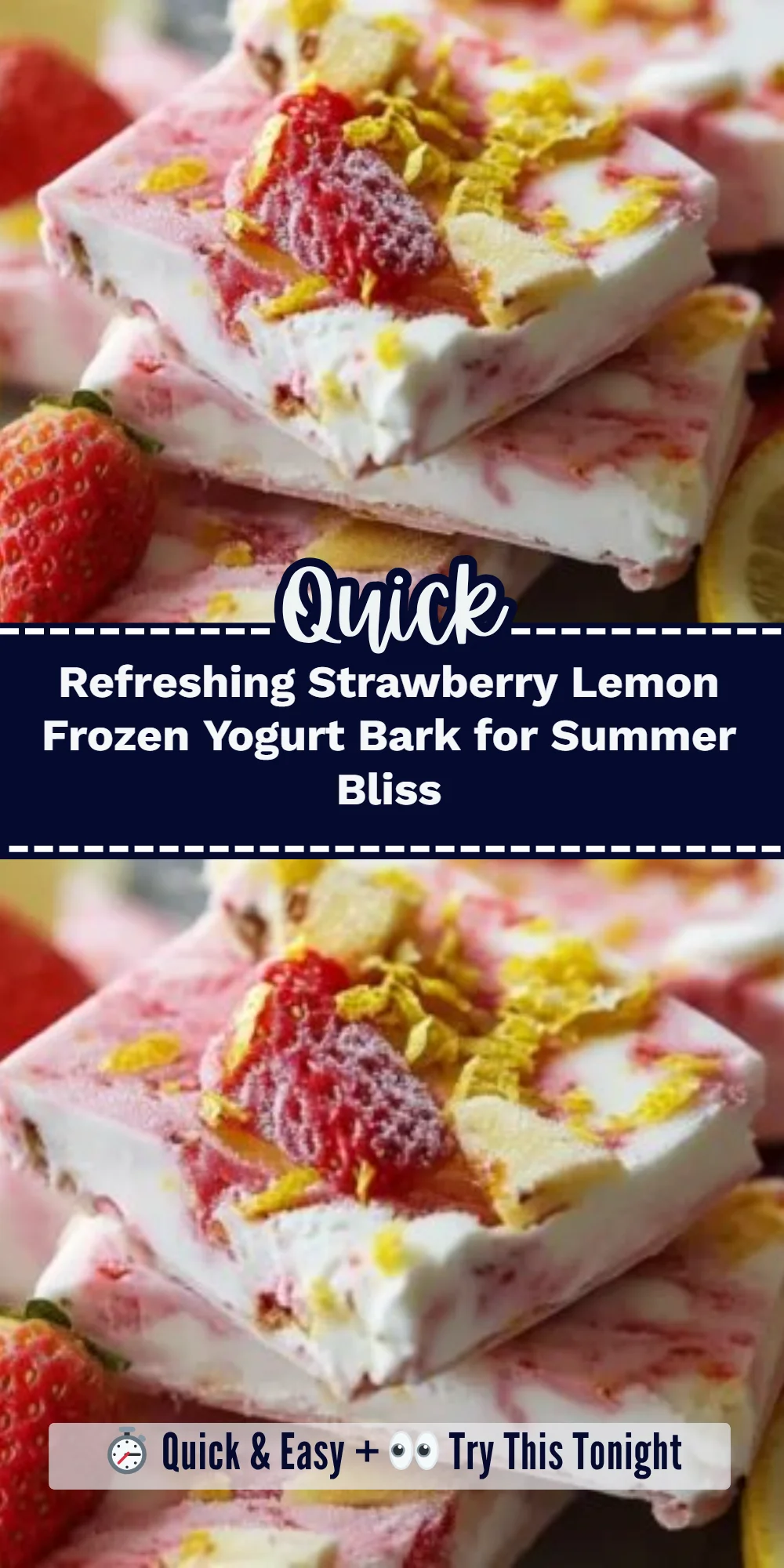 Refreshing Strawberry Lemon Frozen Yogurt Bark for Summer Bliss
