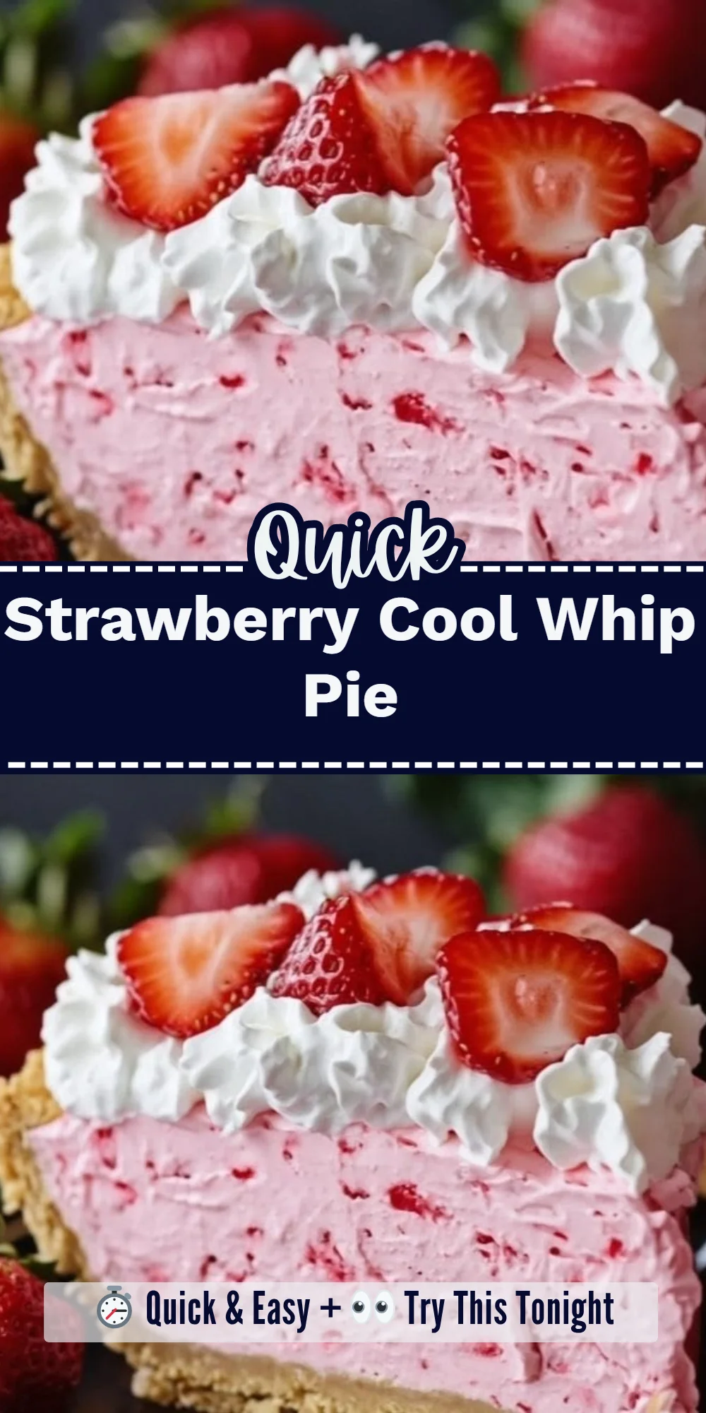 Strawberry Cool Whip Pie