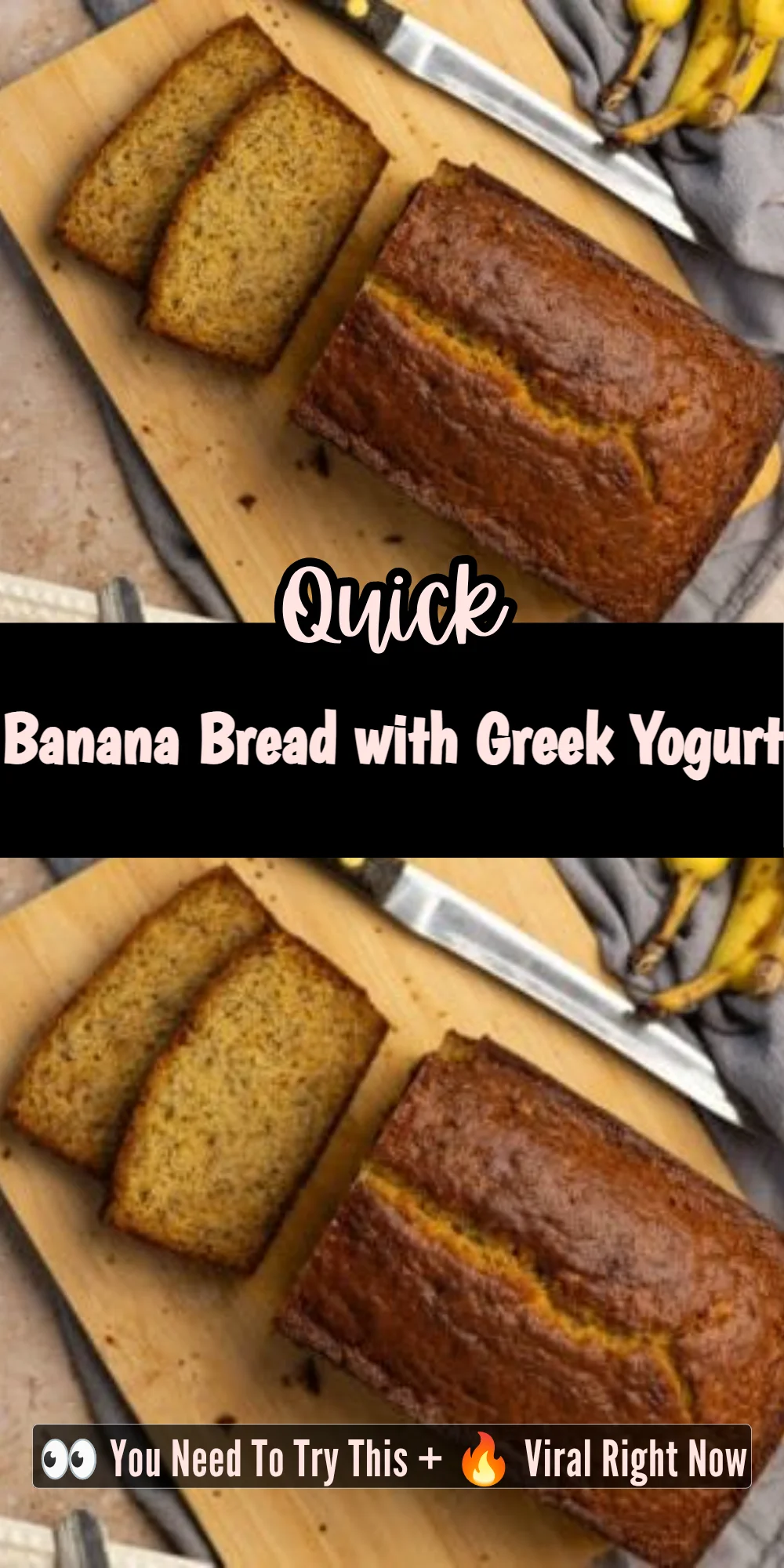 Banana Bread with Greek Yogurt