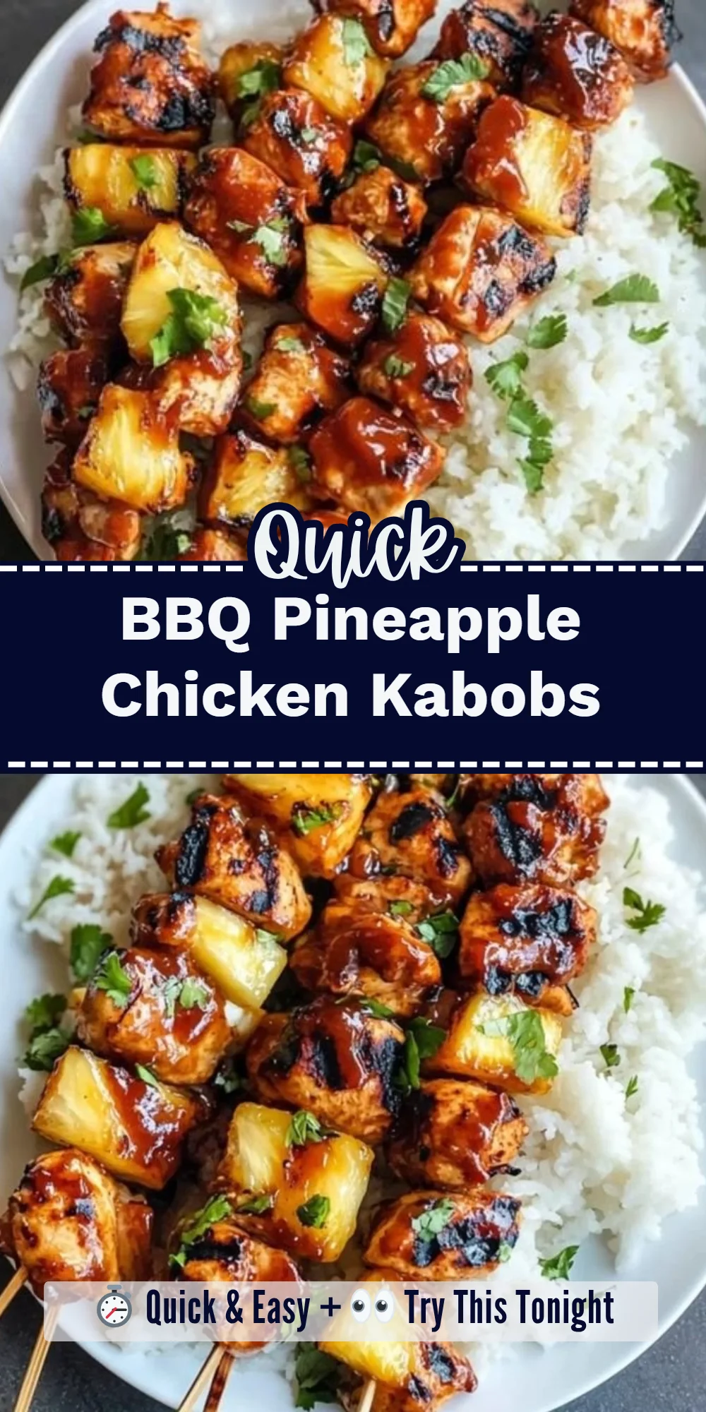 BBQ Pineapple Chicken Kabobs