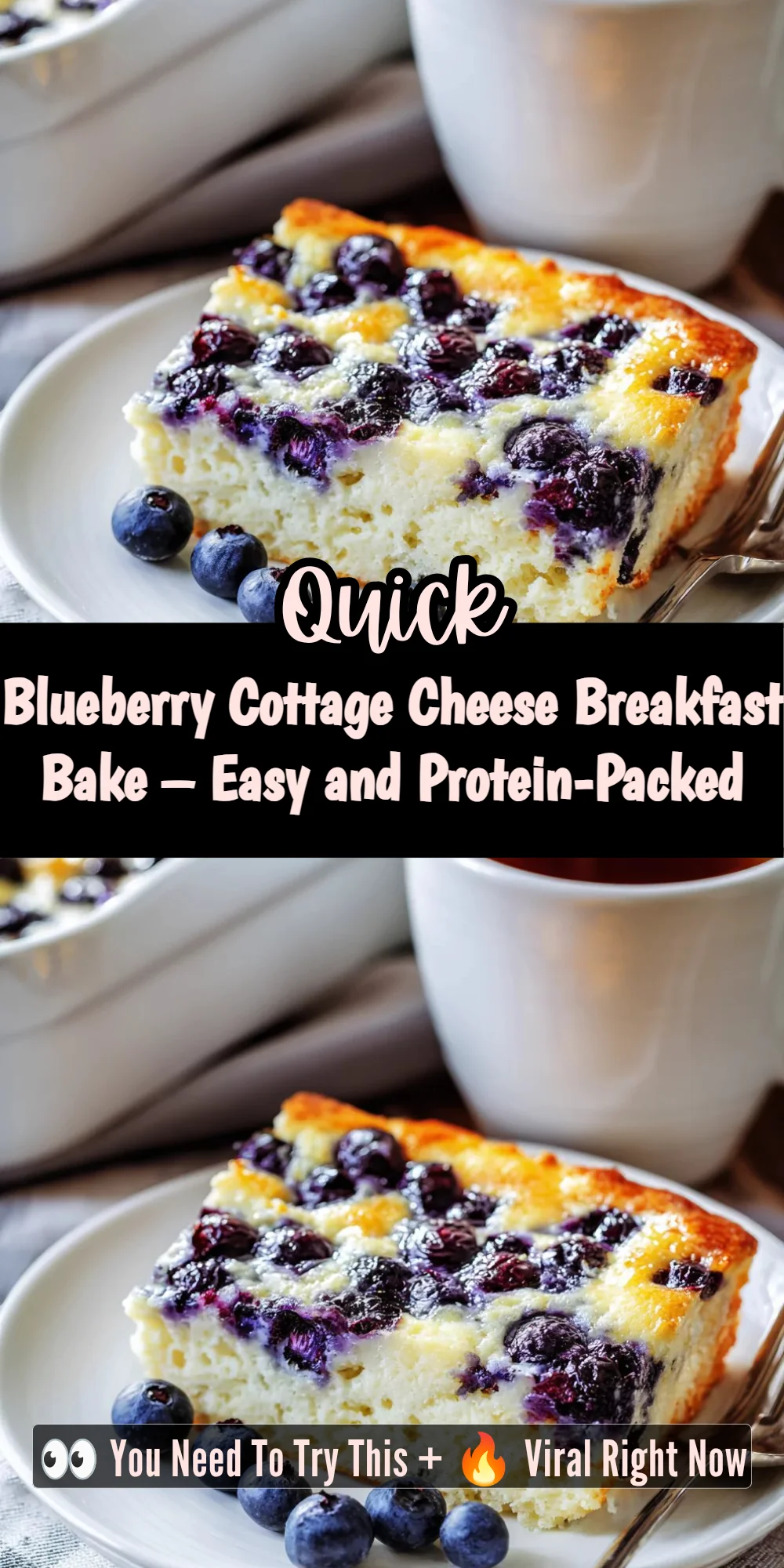 Blueberry Cottage Cheese Breakfast Bake – Easy and Protein-Packed