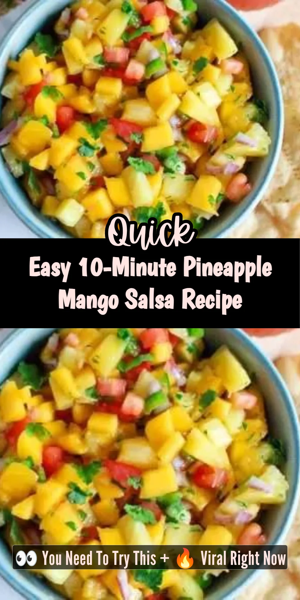 Easy 10-Minute Pineapple Mango Salsa Recipe