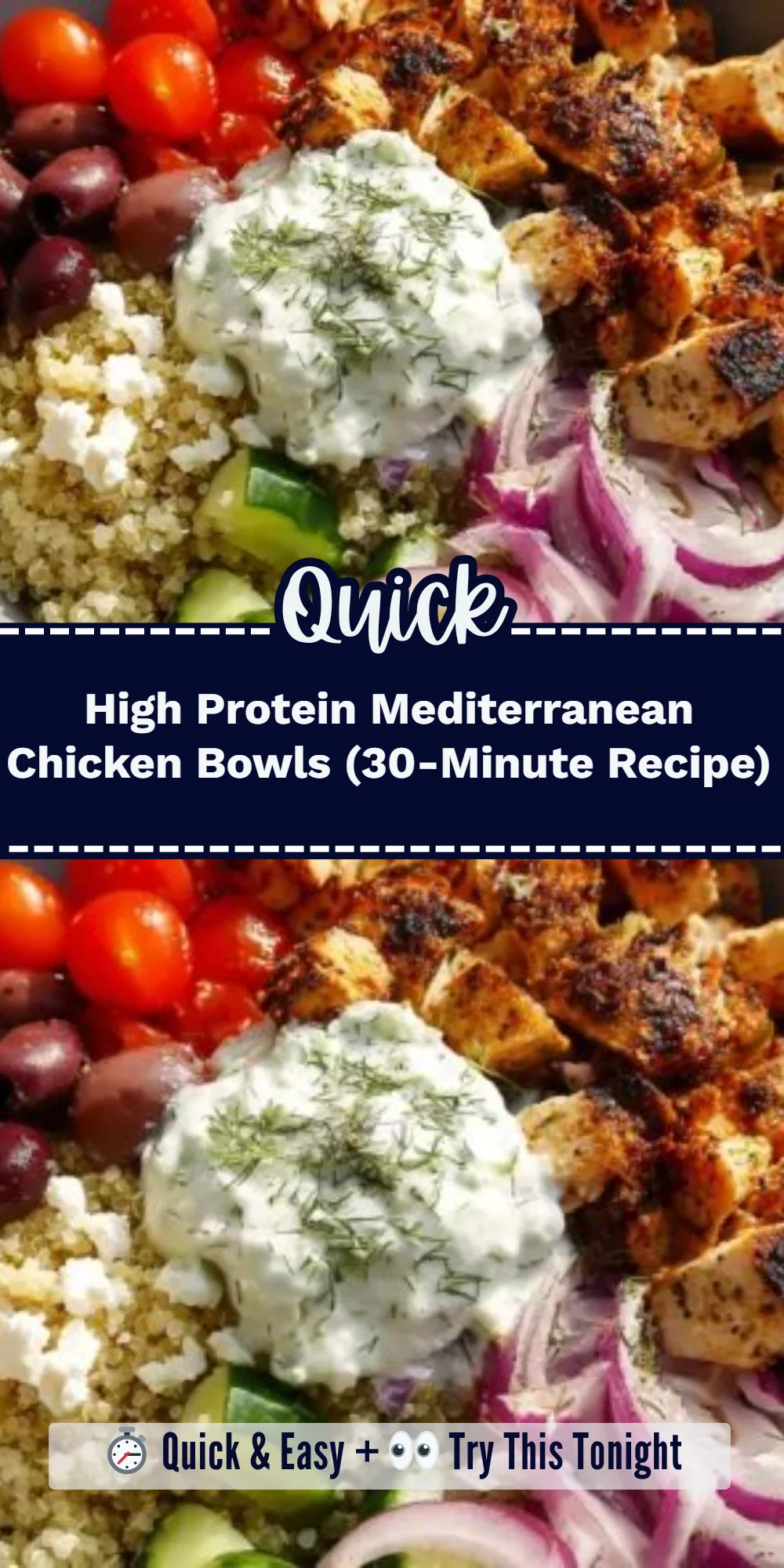 High Protein Mediterranean Chicken Bowls (30-Minute Recipe)