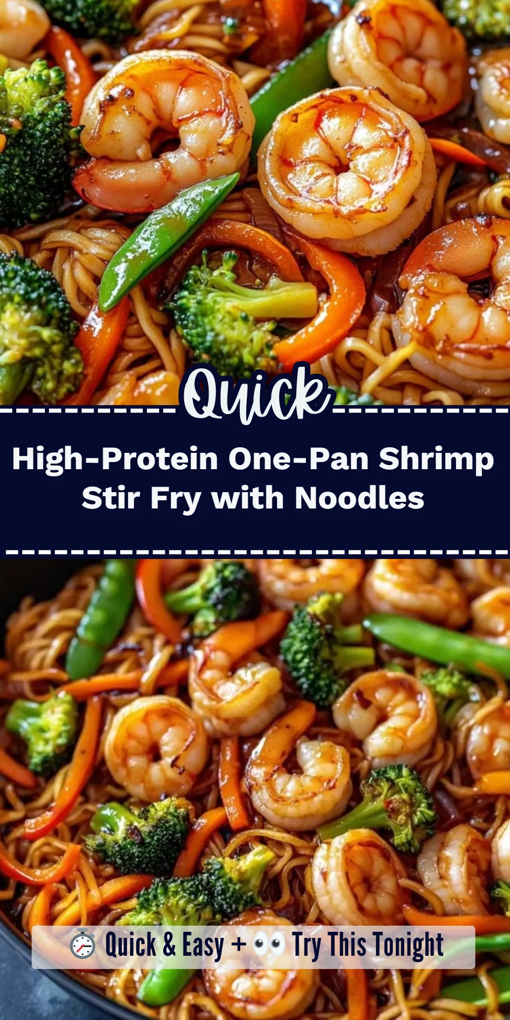 High-Protein One-Pan Shrimp Stir Fry with Noodles