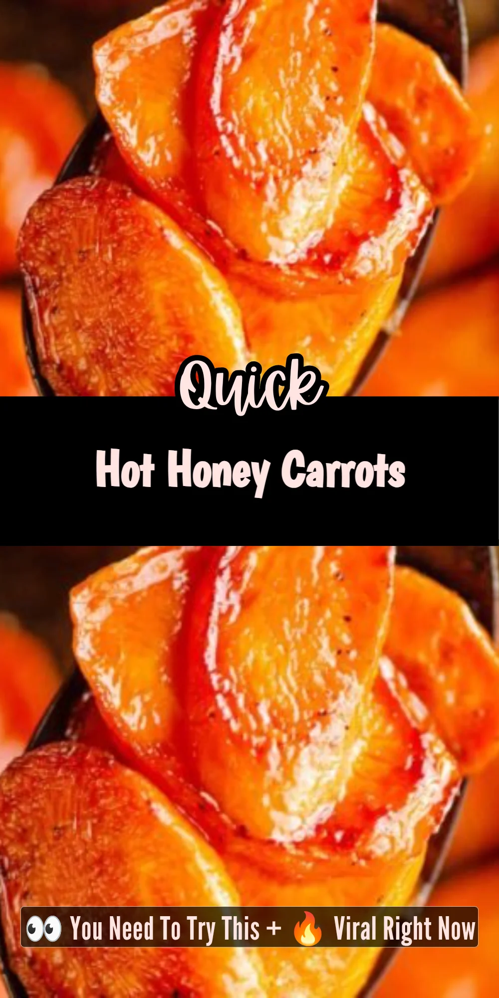 Hot Honey Carrots