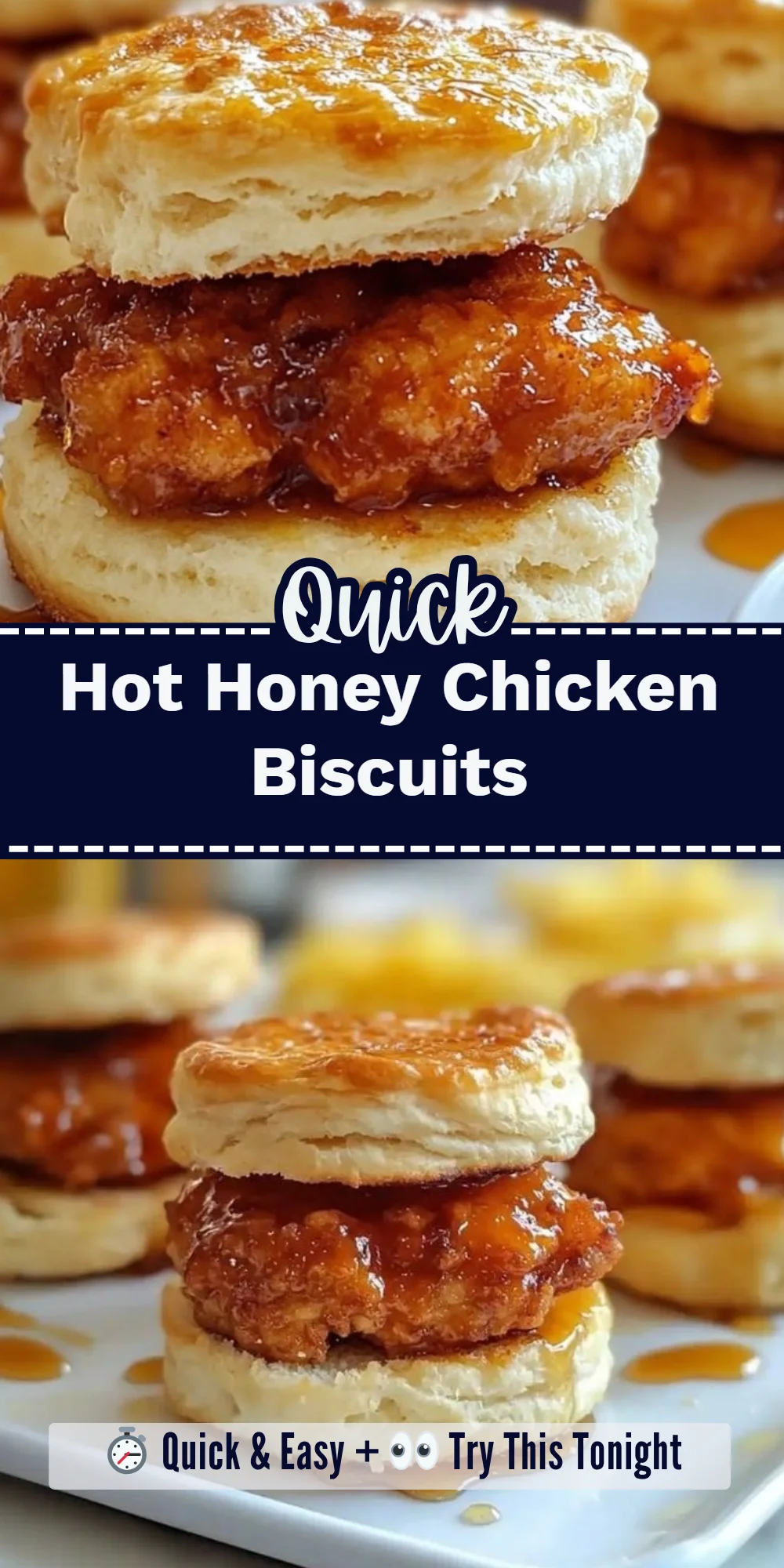 Hot Honey Chicken Biscuits