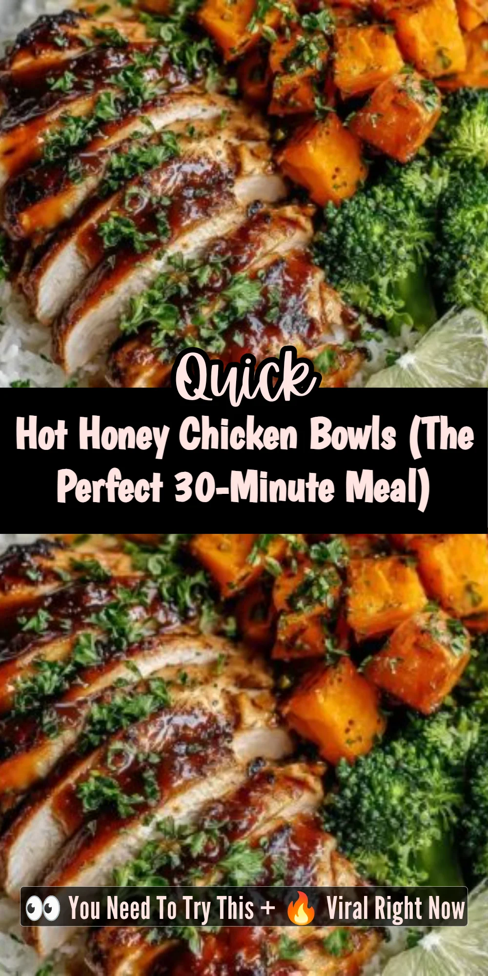 Hot Honey Chicken Bowls (The Perfect 30-Minute Meal)