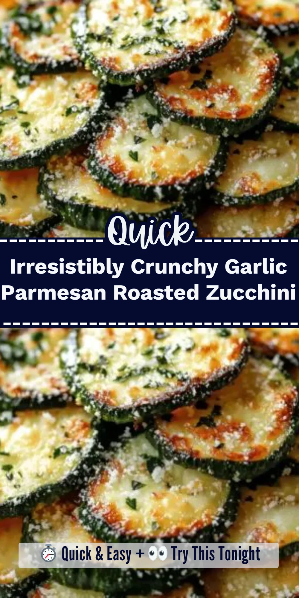 Irresistibly Crunchy Garlic Parmesan Roasted Zucchini