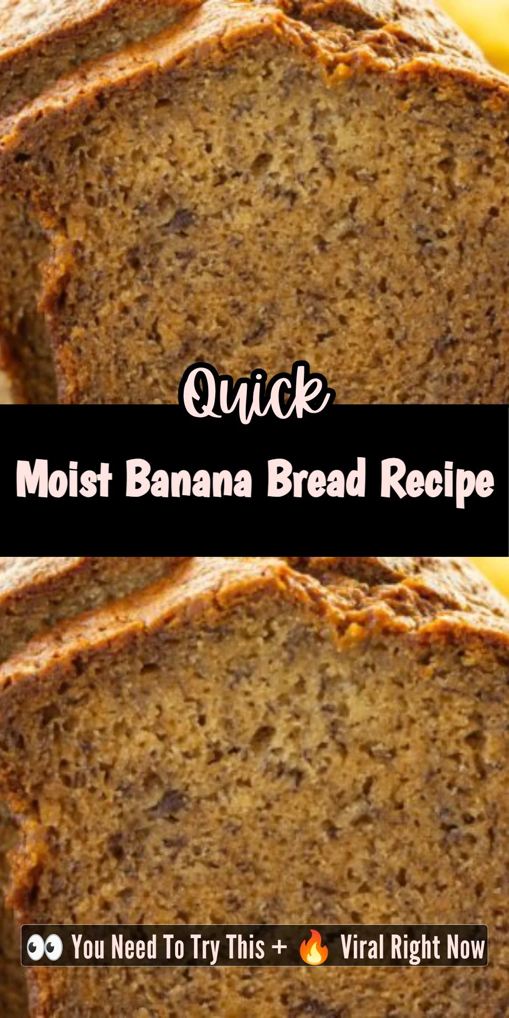 Moist Banana Bread Recipe