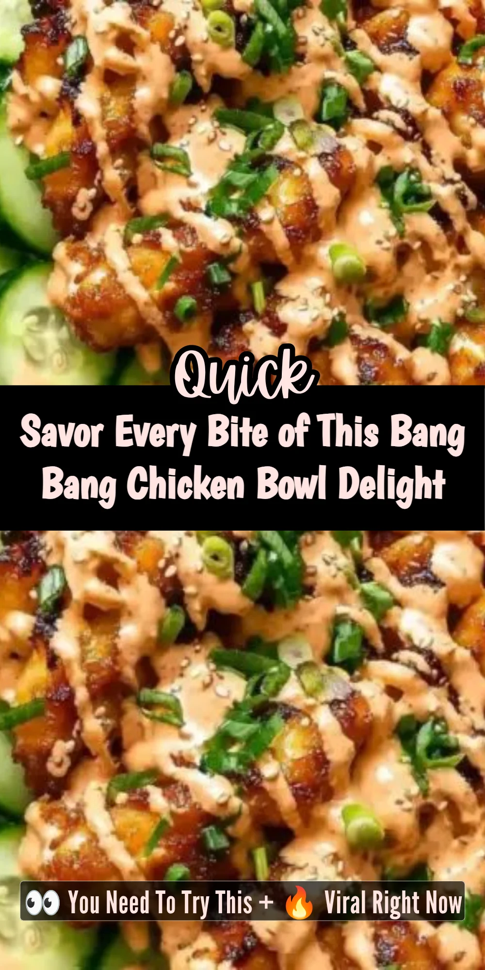 Savor Every Bite of This Bang Bang Chicken Bowl Delight