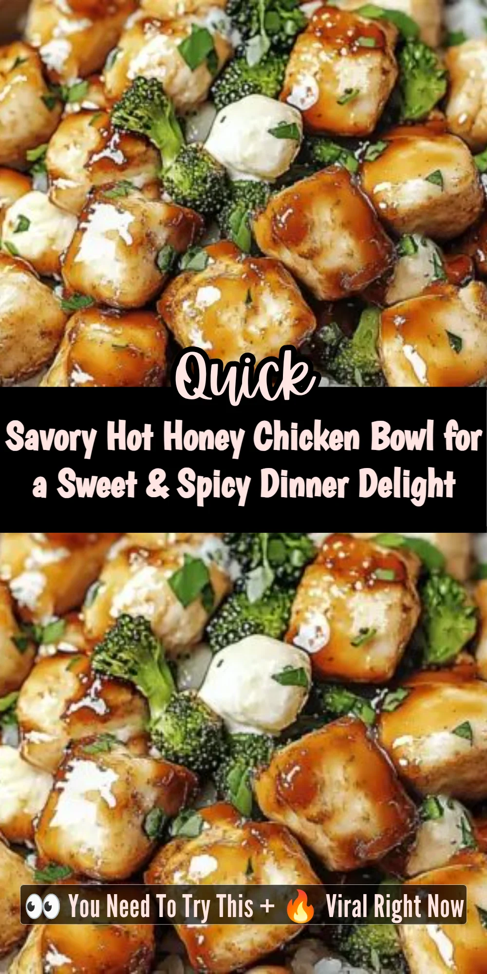 Savory Hot Honey Chicken Bowl for a Sweet & Spicy Dinner Delight