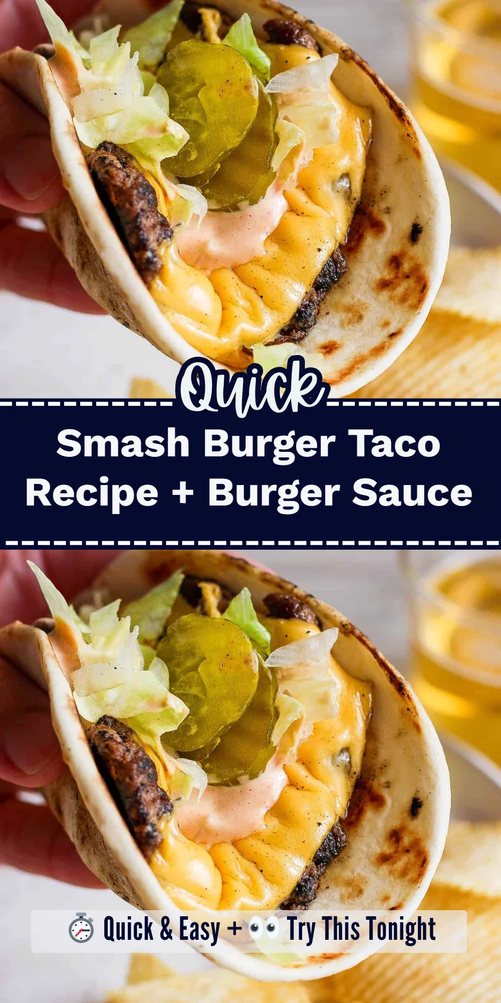 Smash Burger Taco Recipe + Burger Sauce