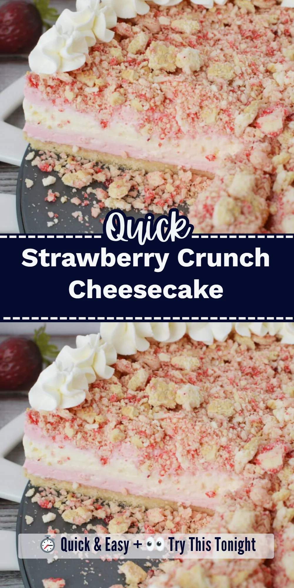 Strawberry Crunch Cheesecake