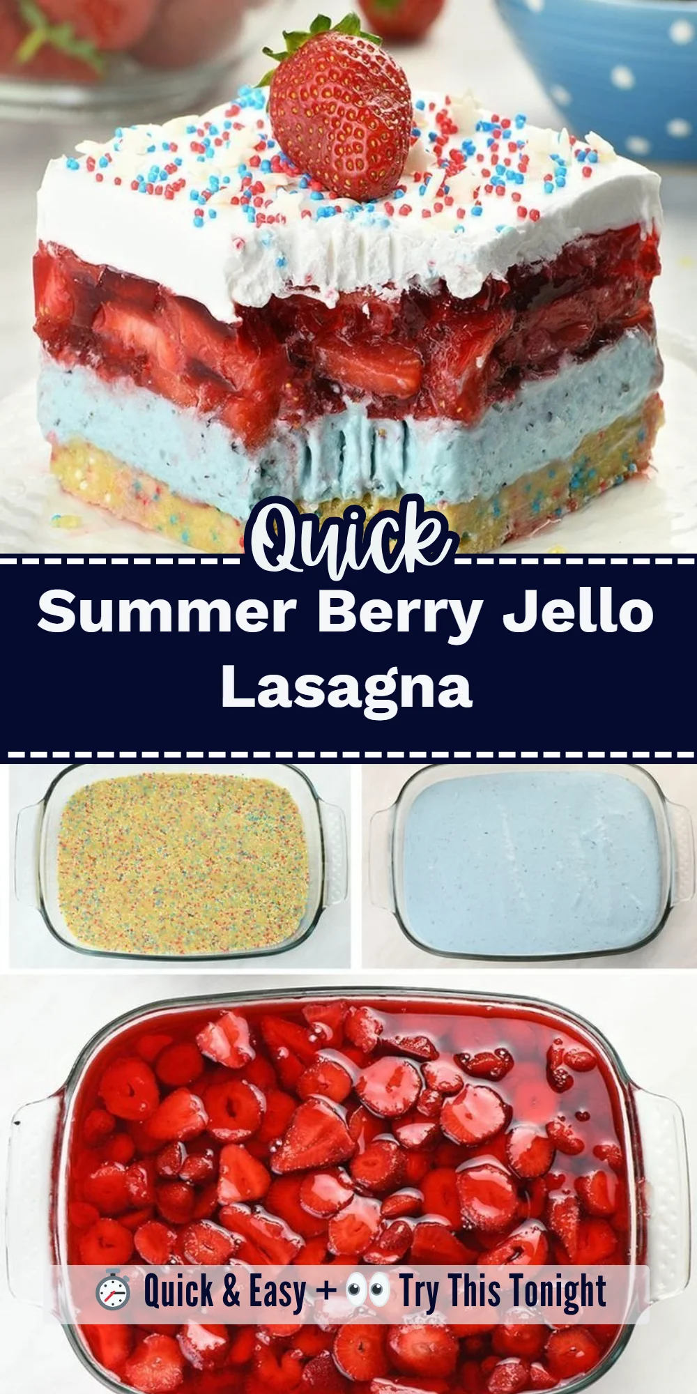 Summer Berry Jello Lasagna