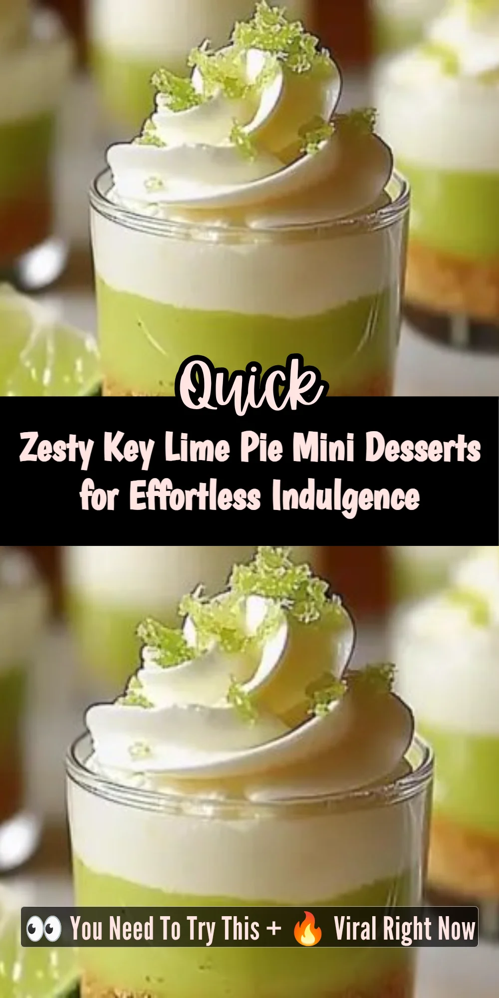 Zesty Key Lime Pie Mini Desserts for Effortless Indulgence