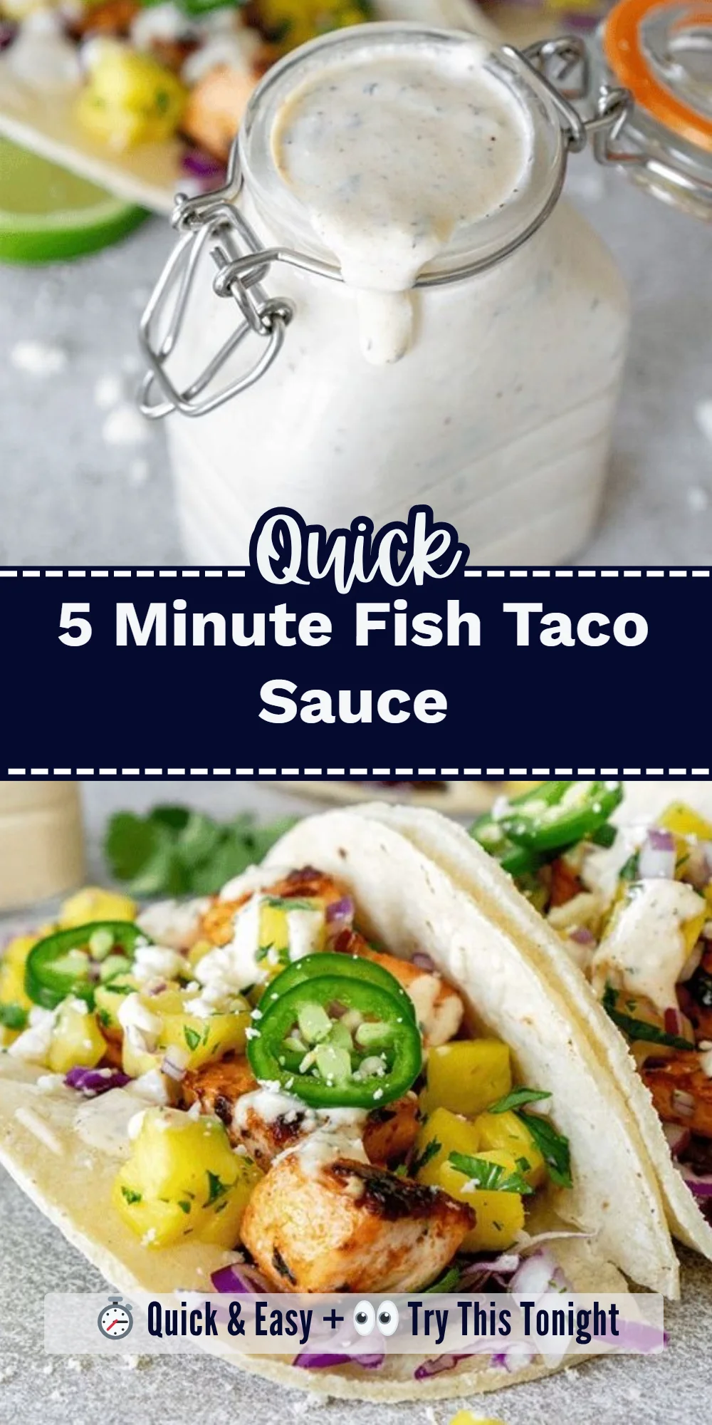 5 Minute Fish Taco Sauce