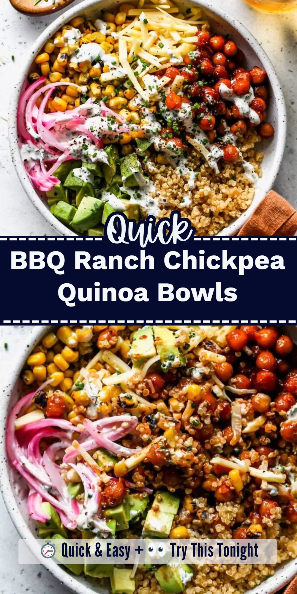 BBQ Ranch Chickpea Quinoa Bowls